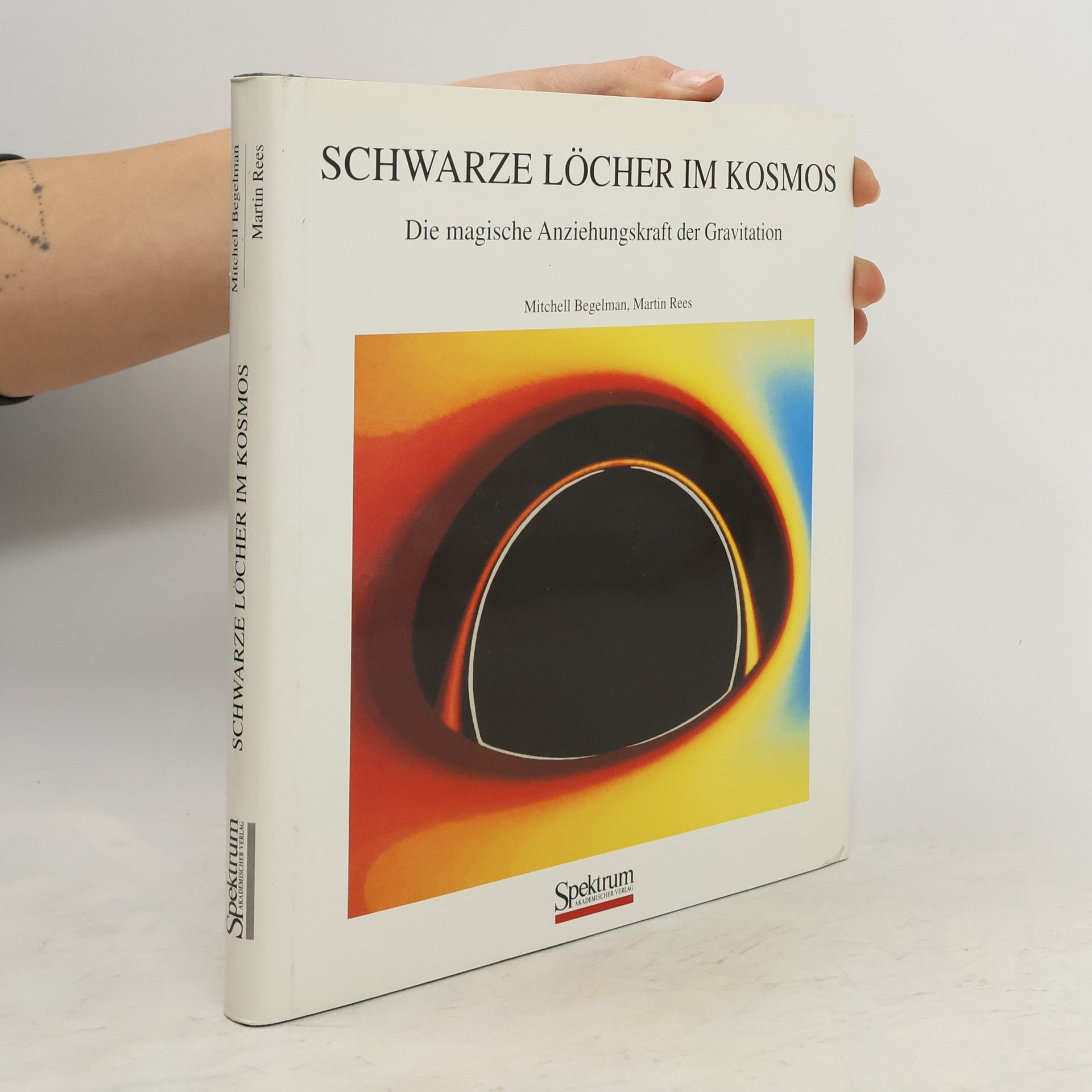 Mitchell C. Begelman Schwarze Löcher im Kosmos