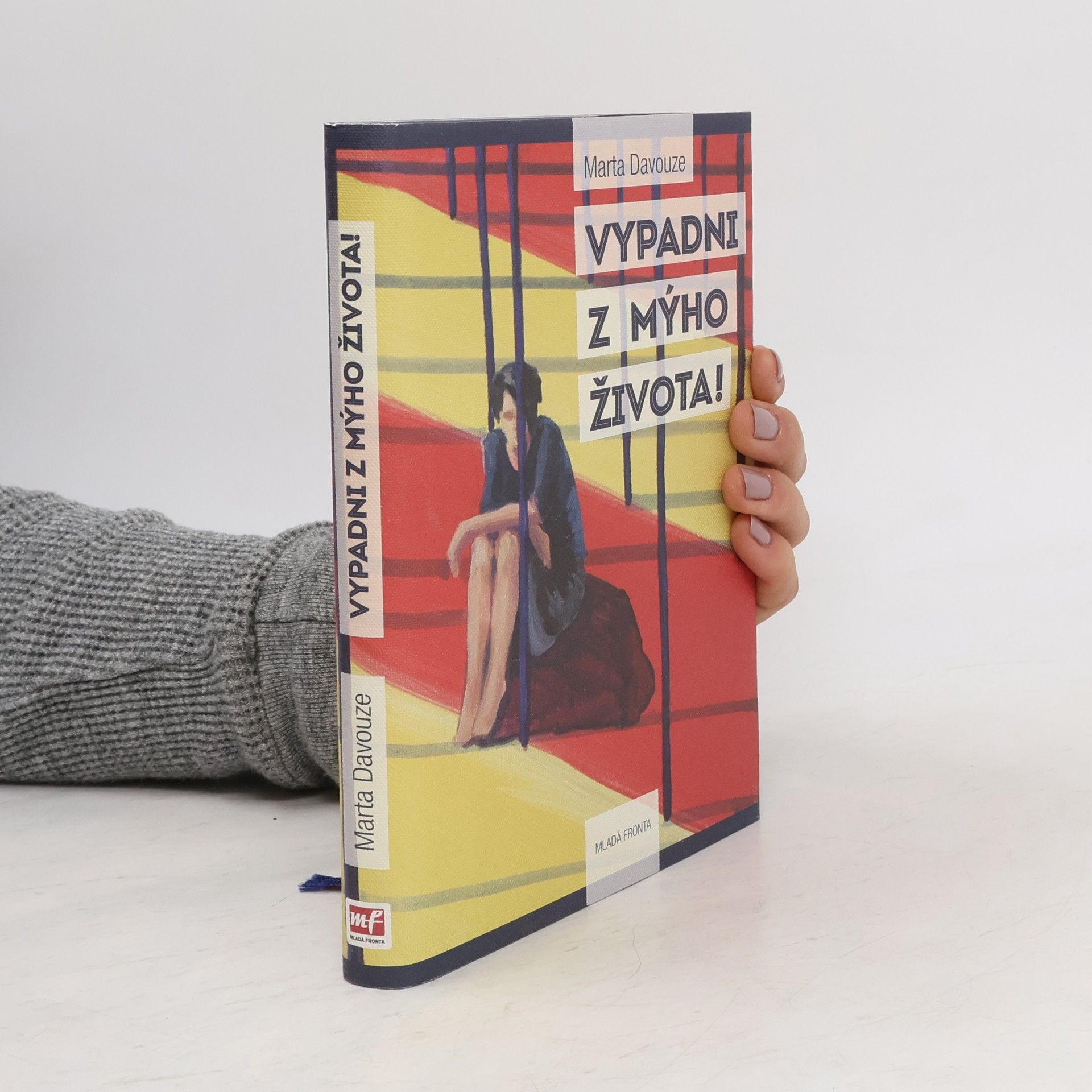 Marta Davouze Vypadni z mýho života!