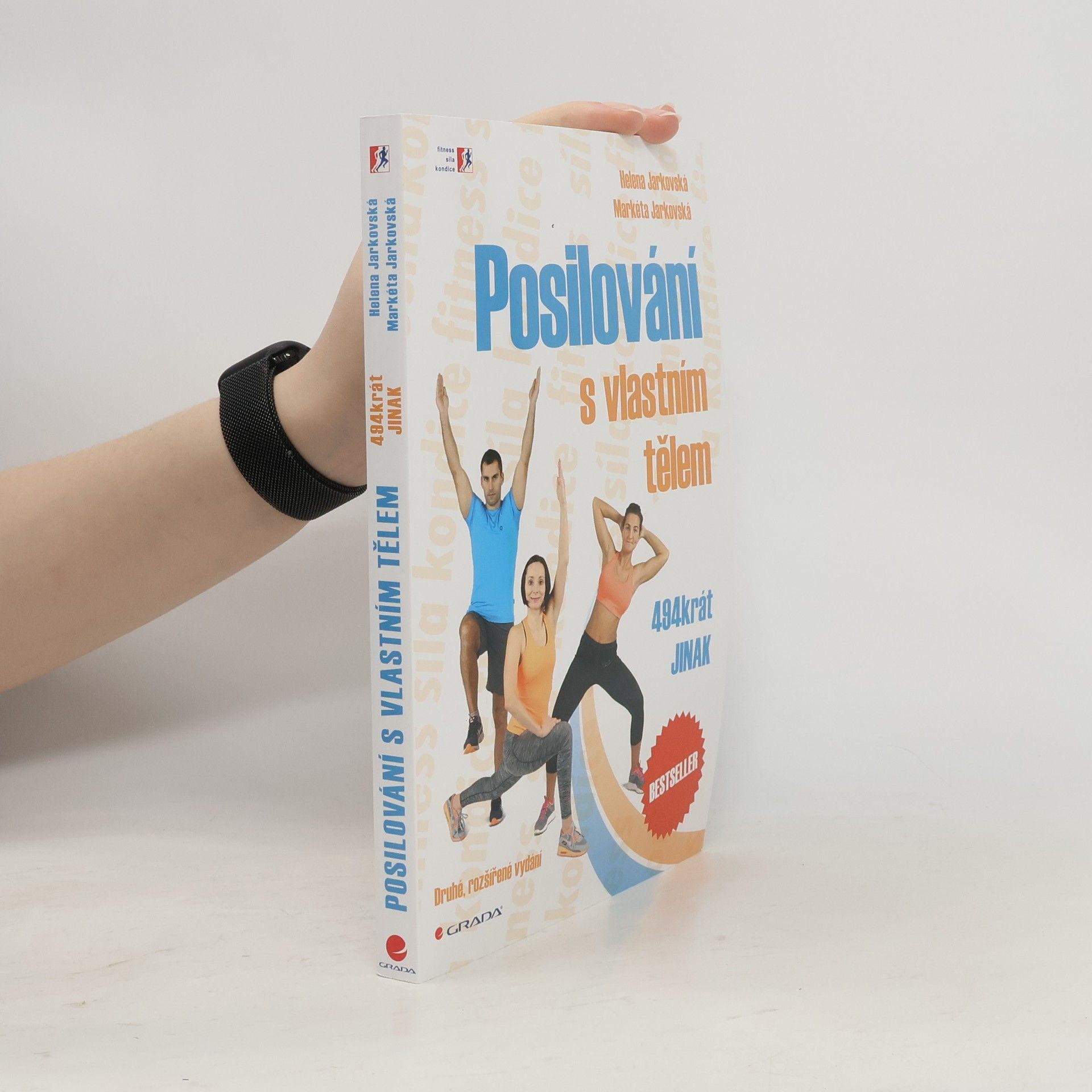 Helena Jarkovská Posilování s vlastním tělem : 494krát jinak
