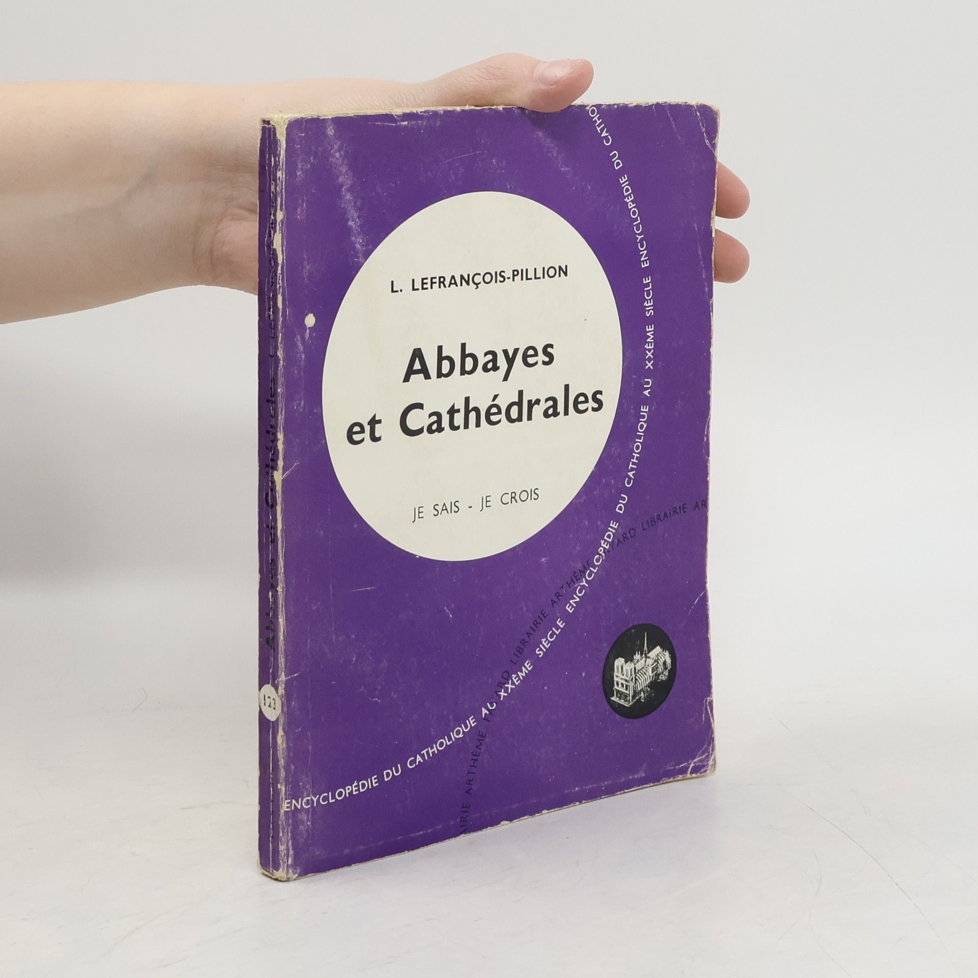 L. Lefrançois-Pillion Abbayes et Cathédrales