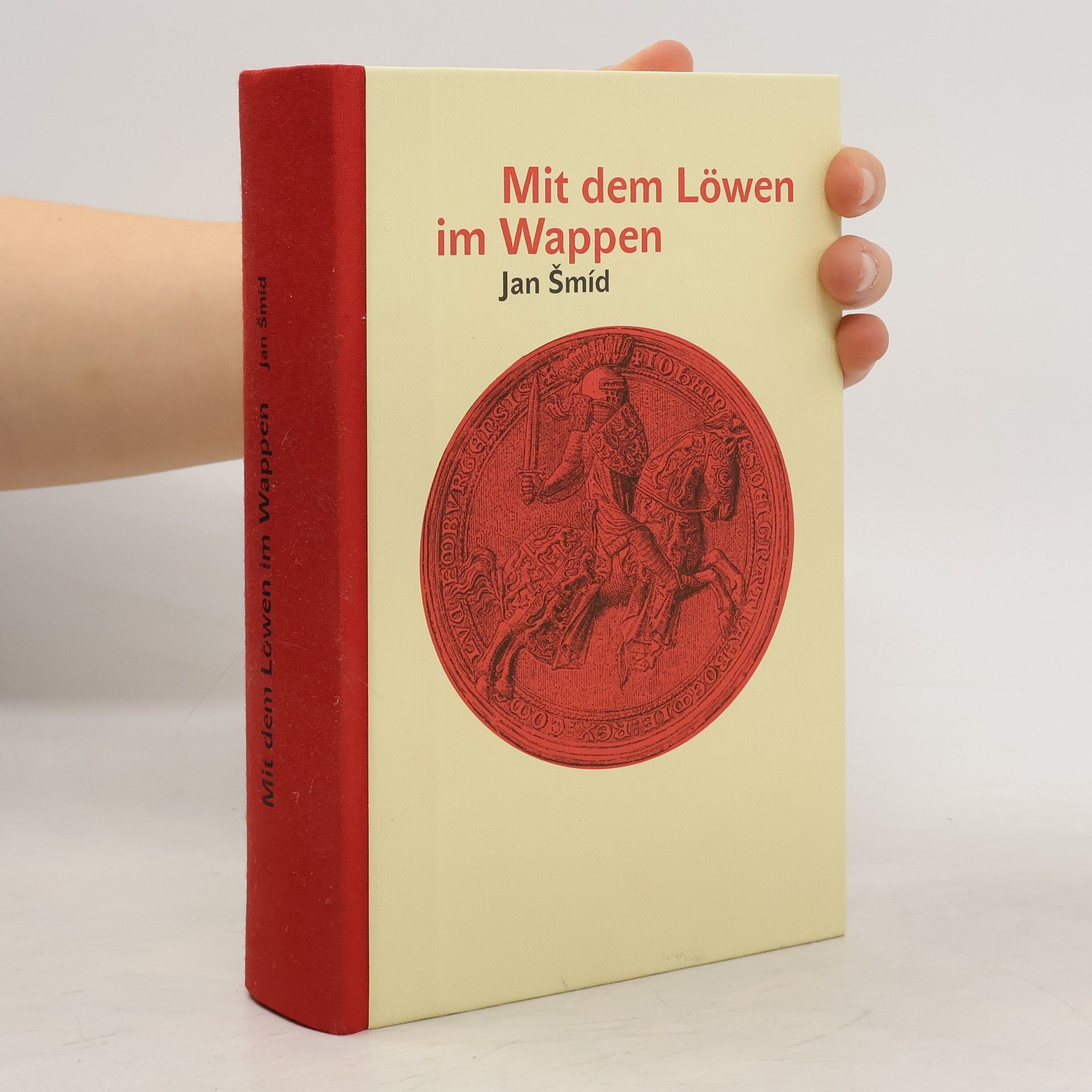 Jan Šmíd Mit dem Löwen im Wappen