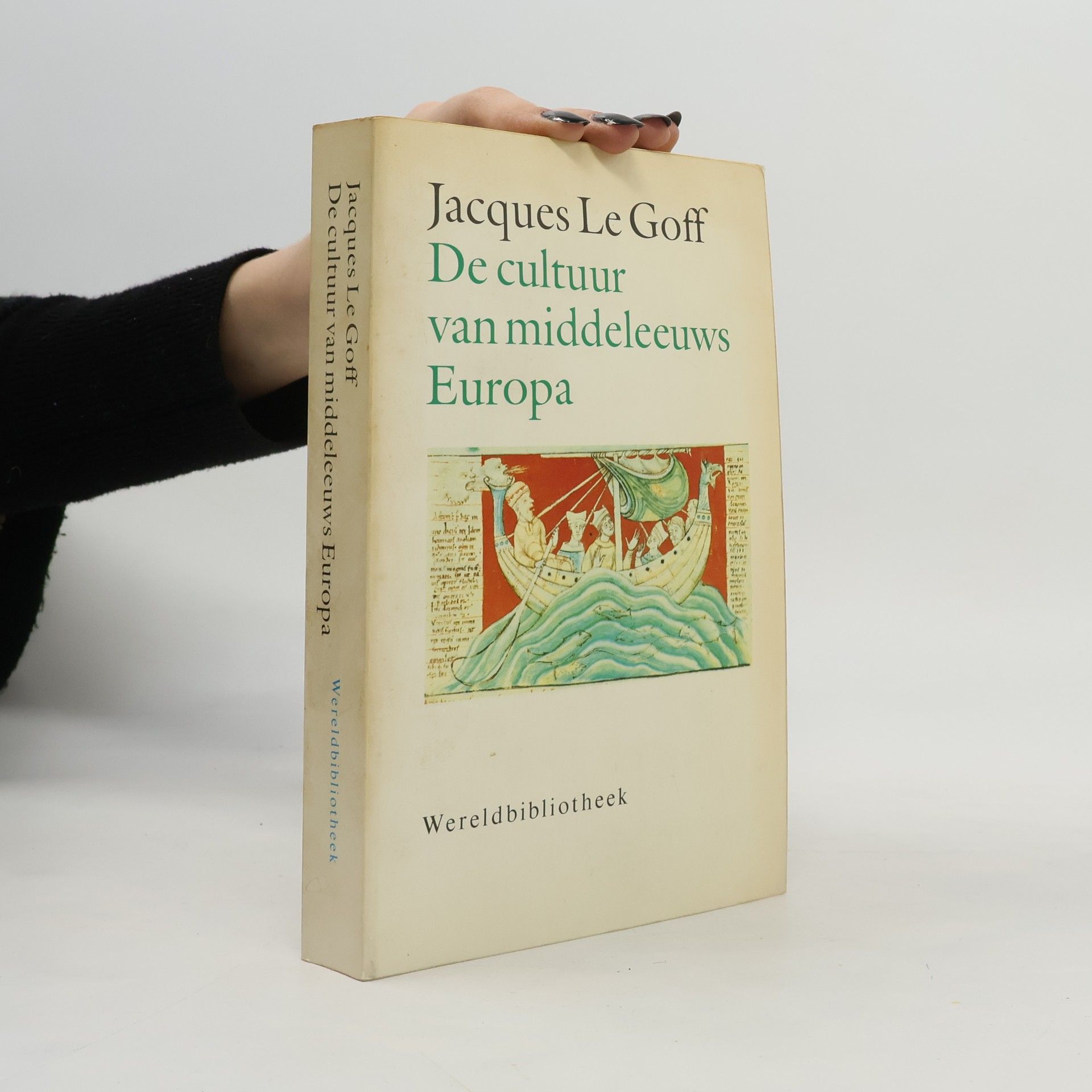 Jacques Le Goff Wereldbibliotheek: De cultuur van middeleeuws Europa