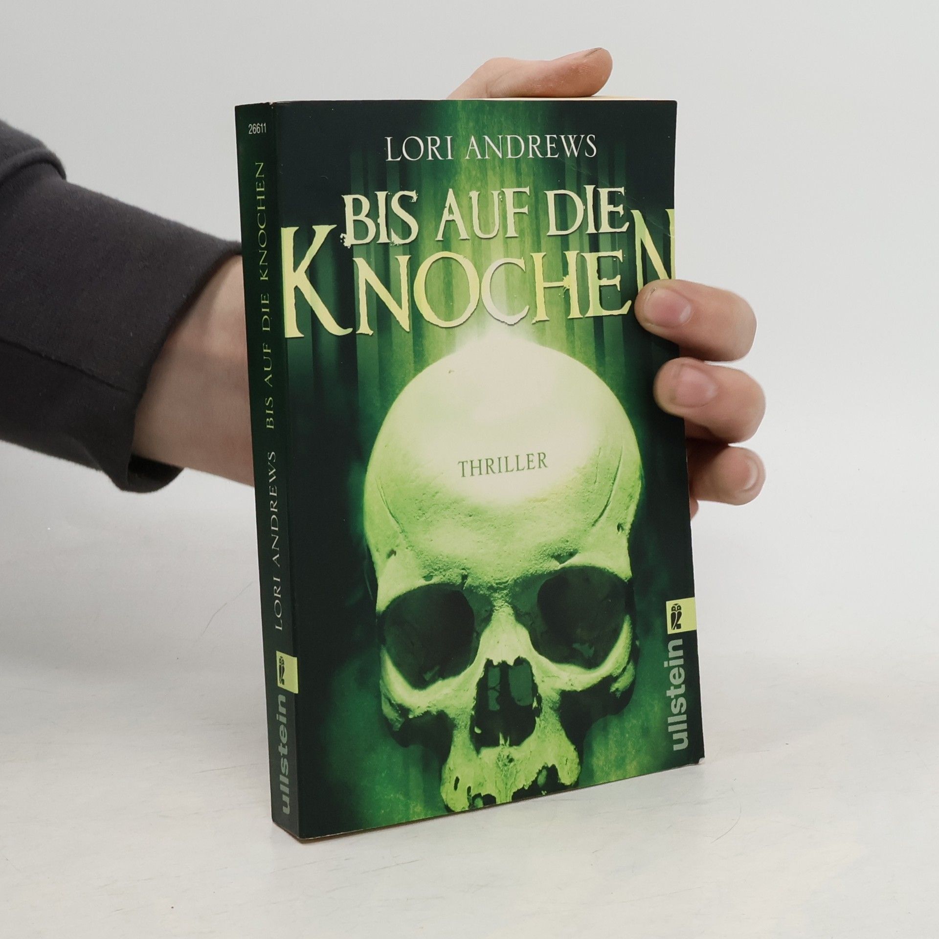 Lori Andrews Bis auf die Knochen