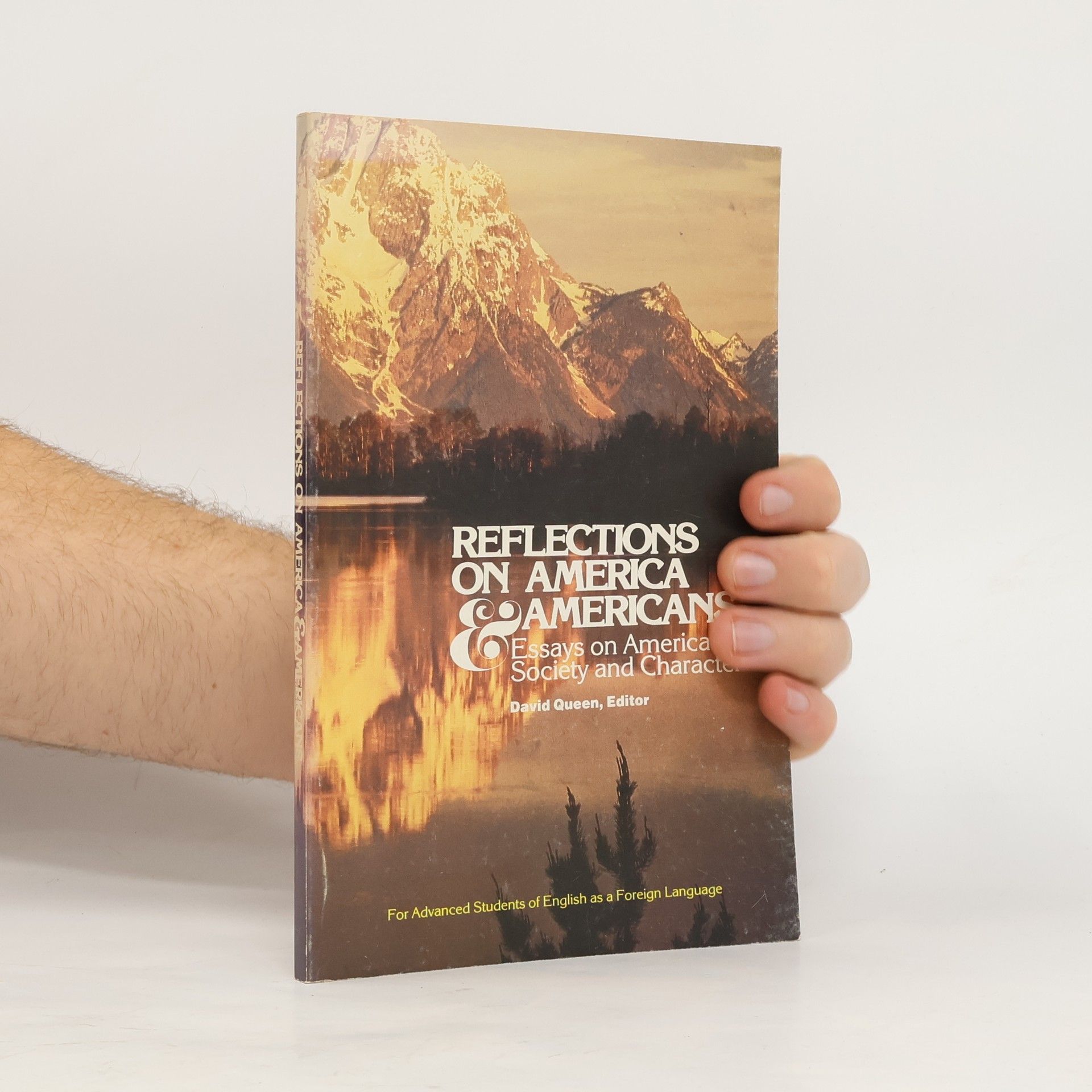 David Queen Reflections on America & Americans