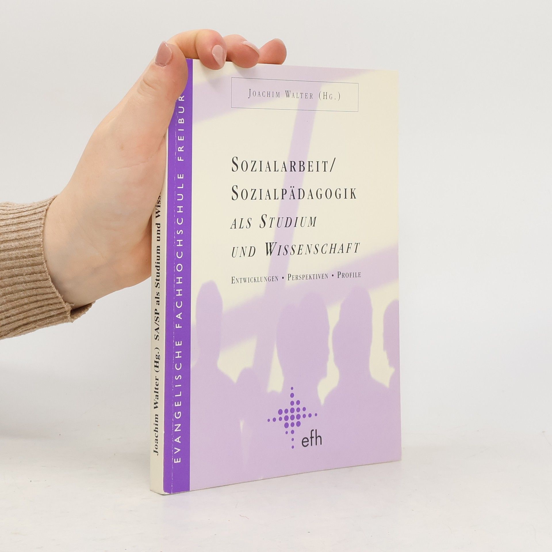 Joachim Walter Sozialarbeit, Sozialpädagogik als Studium und Wissenschaft