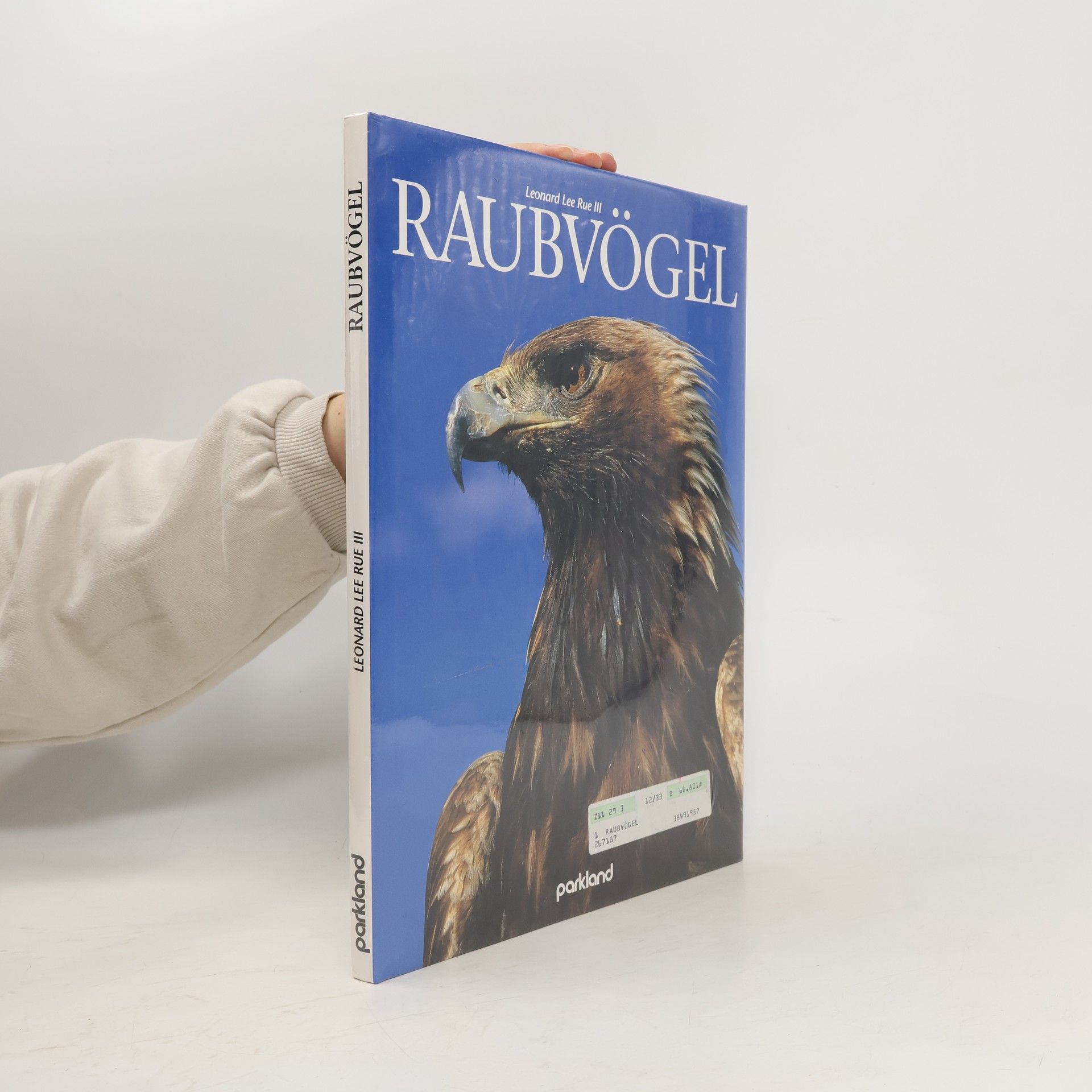 Leonard Lee Rue Raubvögel