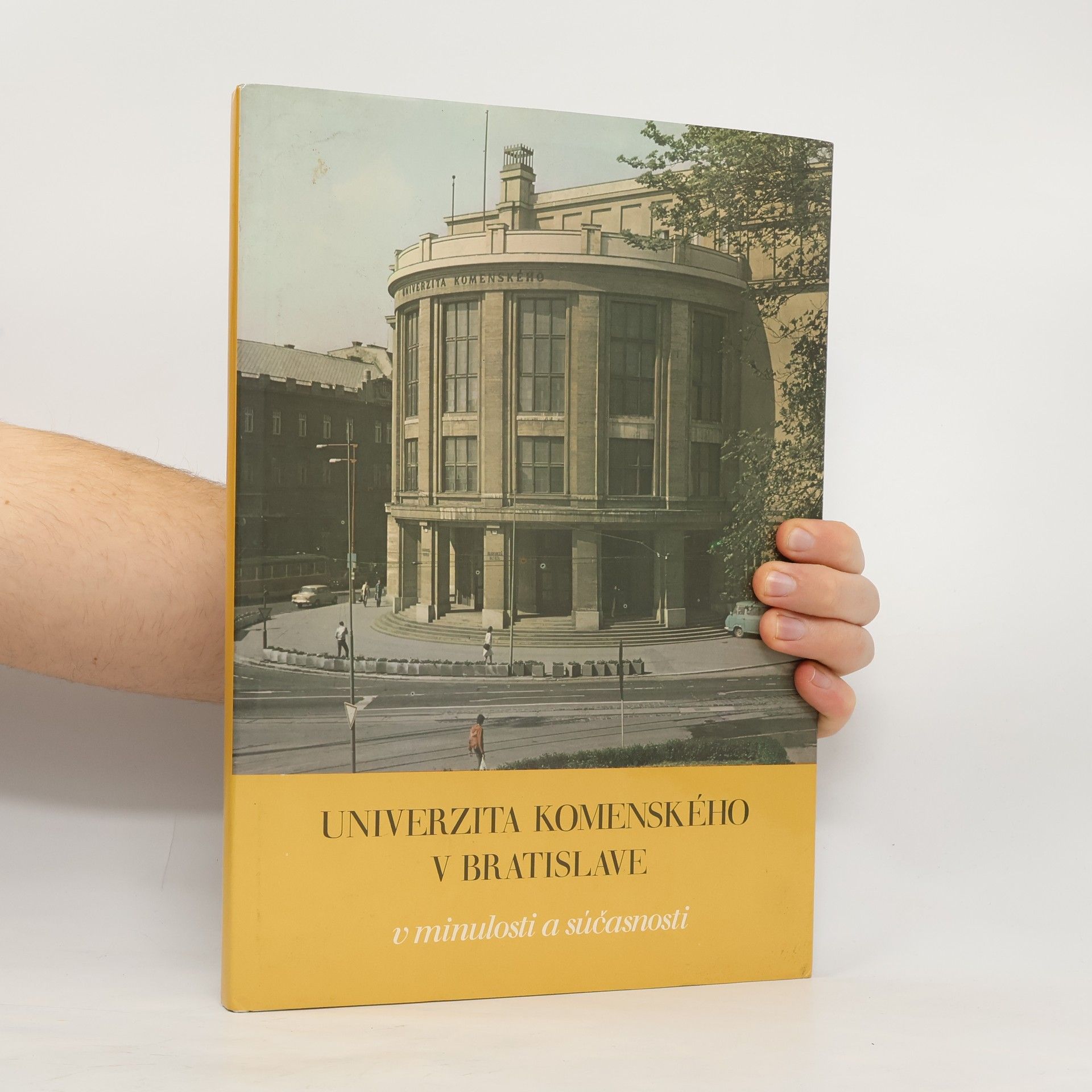 Ján Buraj Univerzita Komenského v Bratislave : v minulosti a súčasnosti