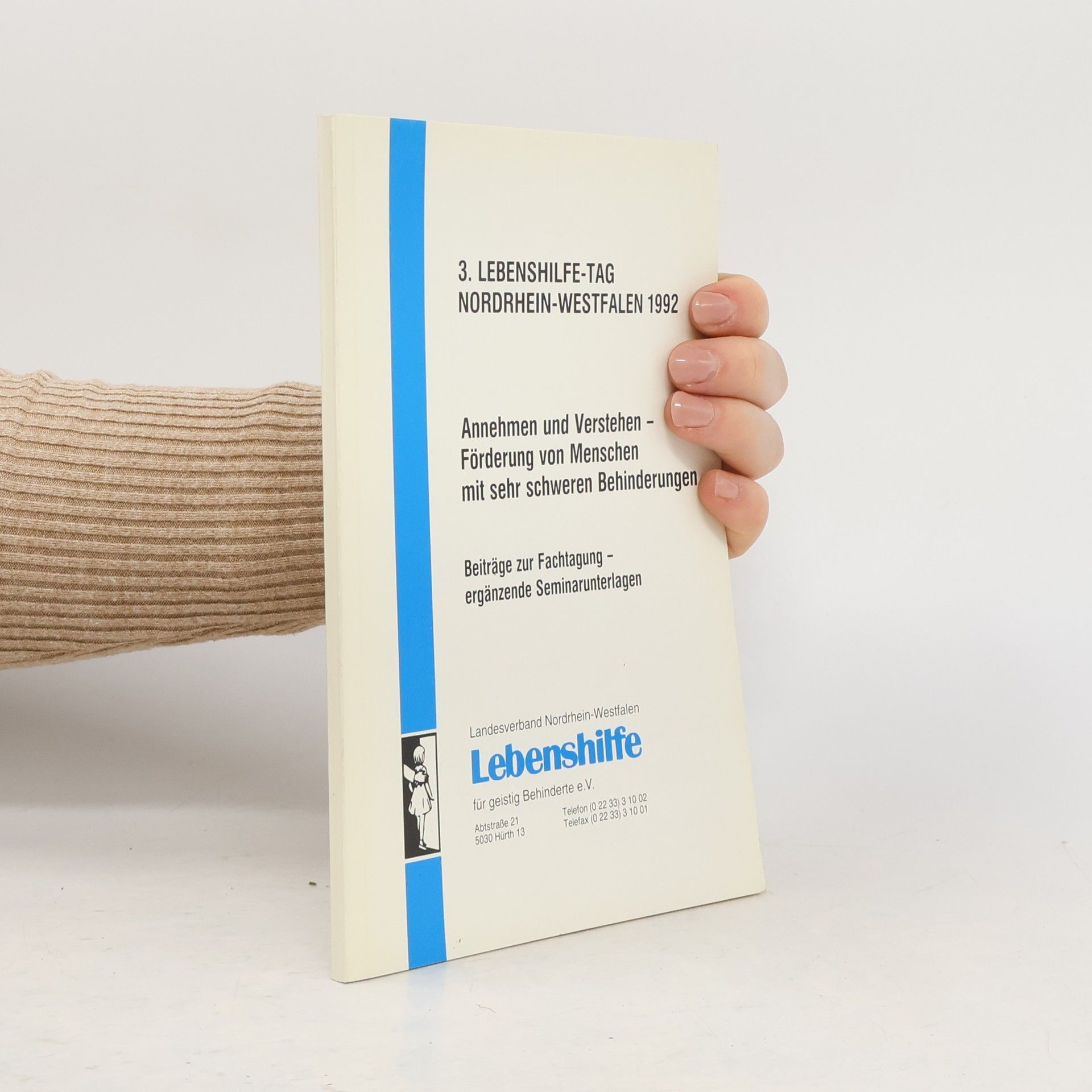 Autorenkollektiv Landesverband Nordrhein-Westfalen Lebenshilfe für geistig Behindert e. V