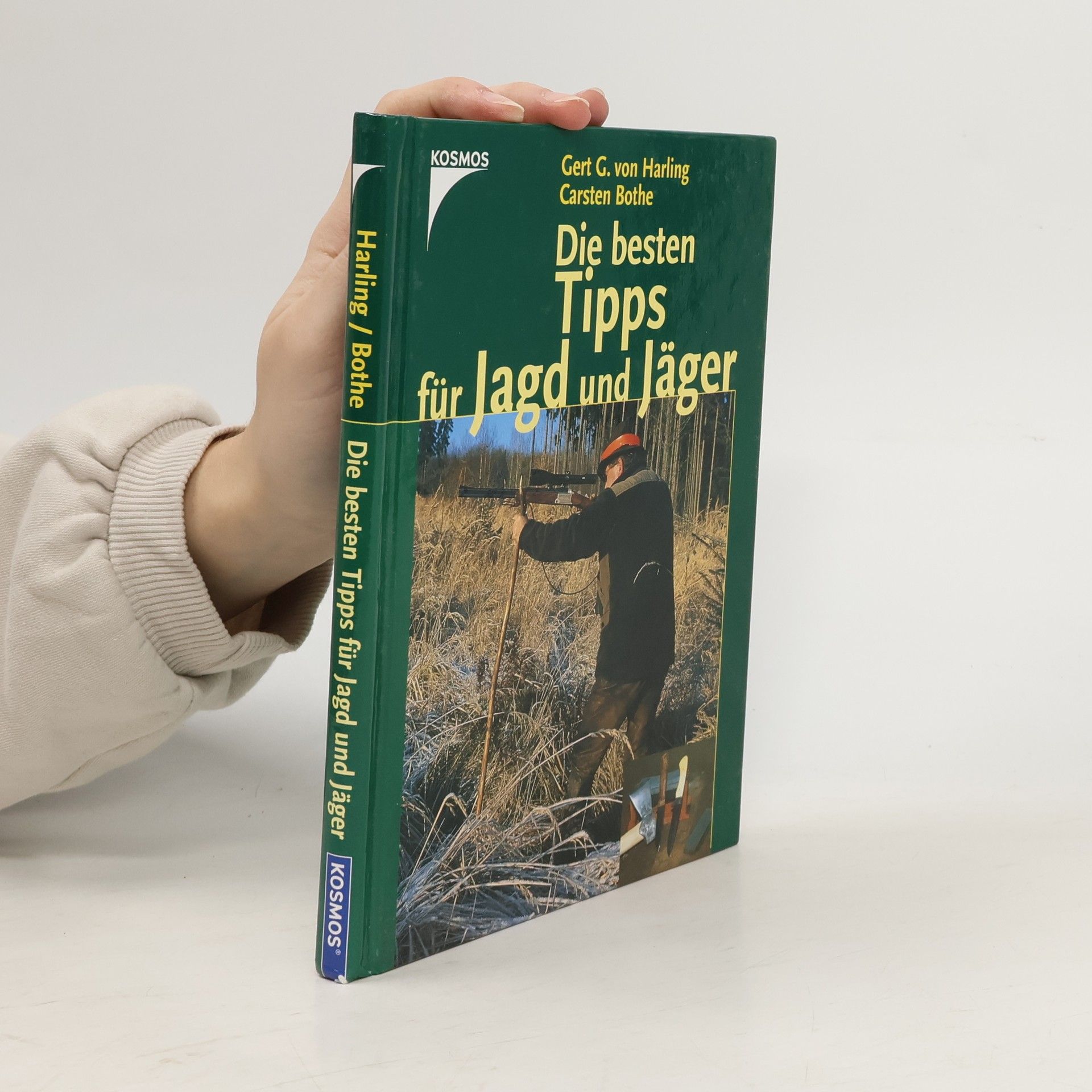 Carsten Bothe Die besten Tipps für Jagd und Jäger