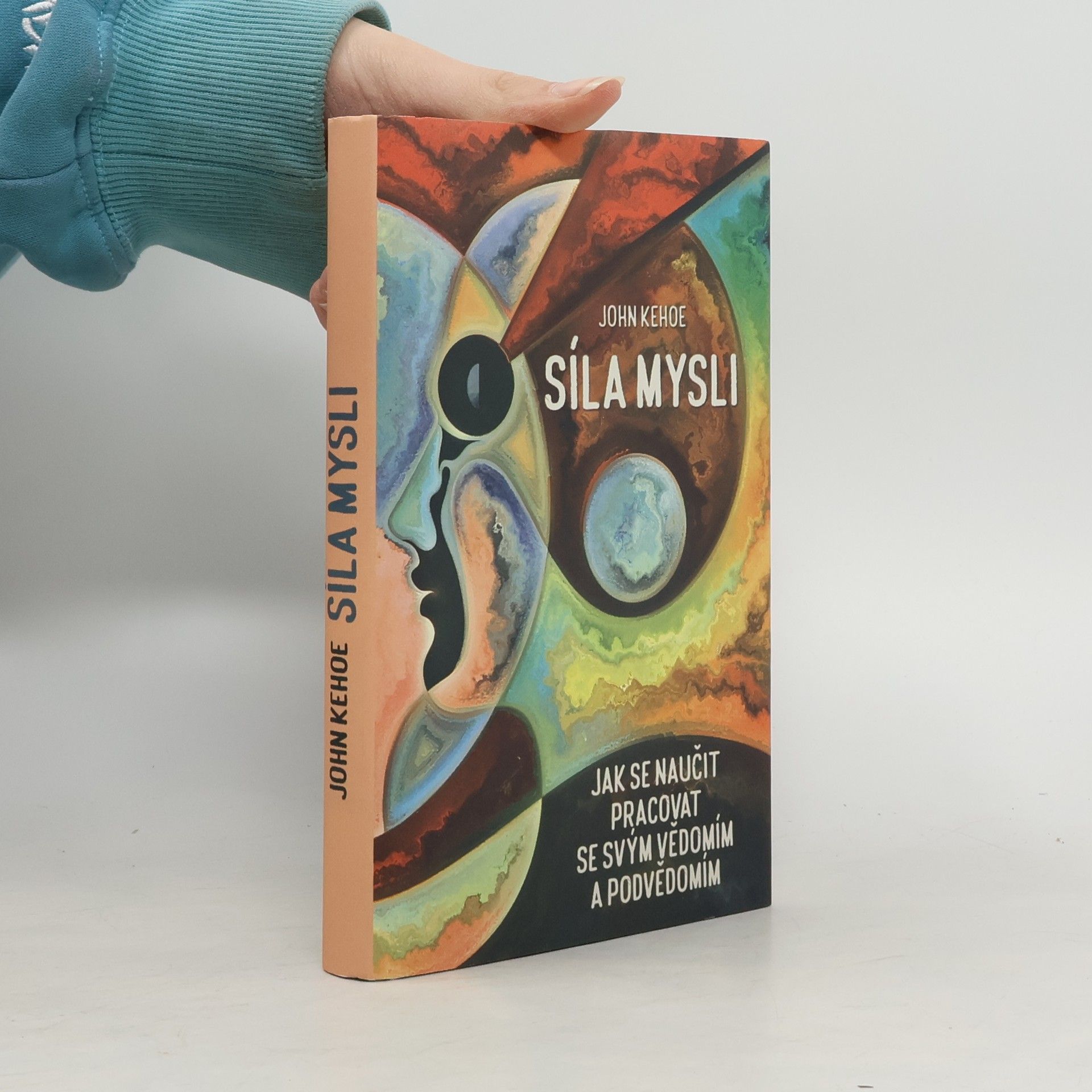 John Kehoe Síla mysli