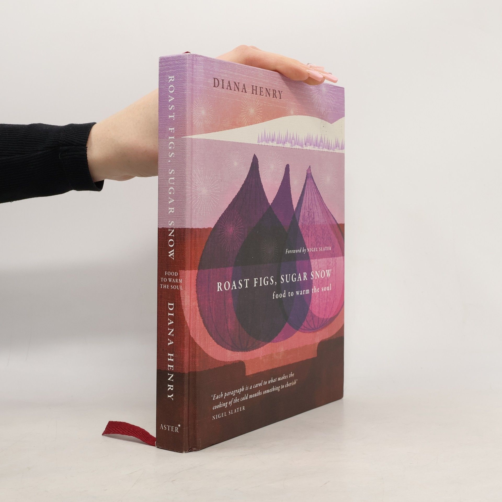 Diana Henry Roast Figs, Sugar Snow