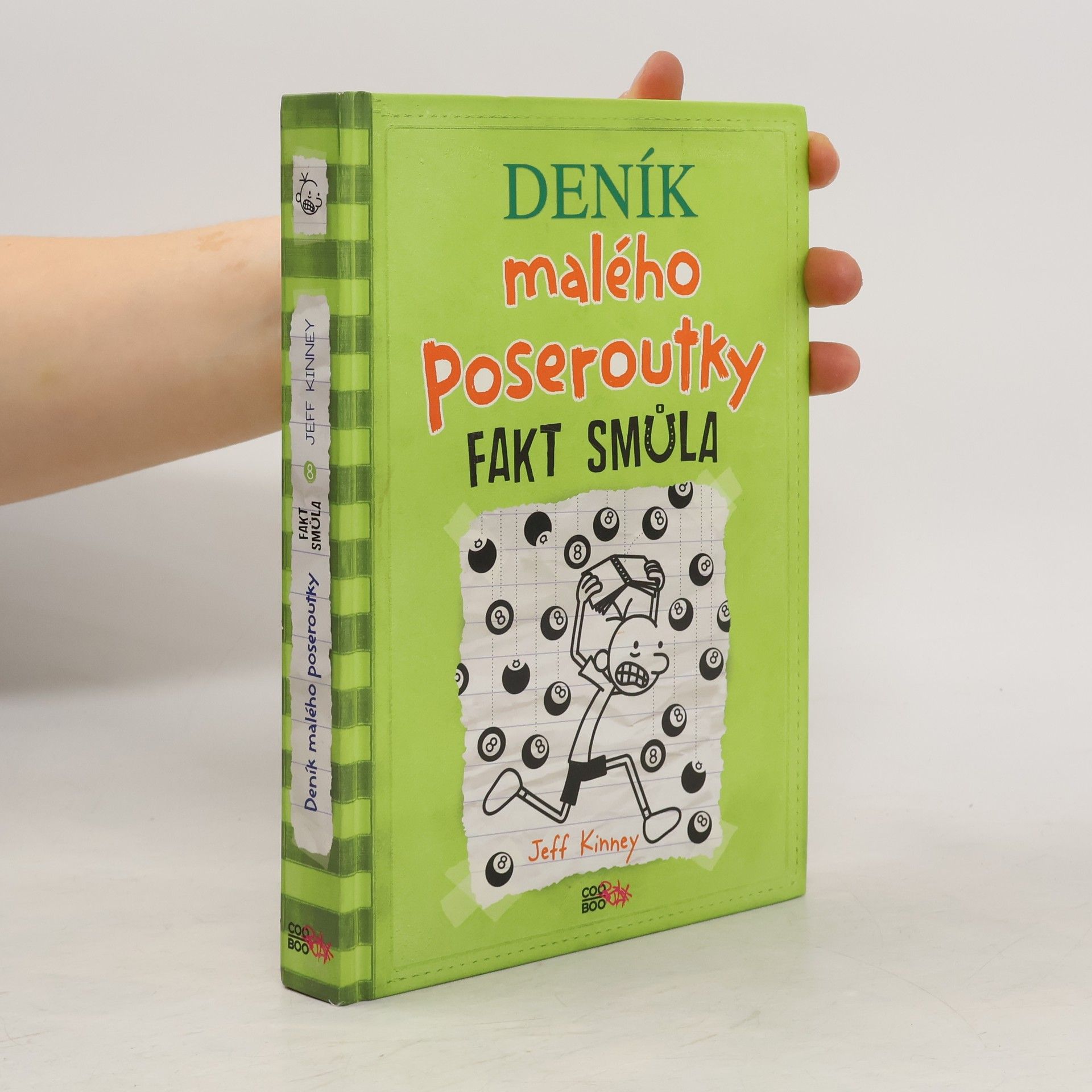 Jeff Kinney Deník malého poseroutky 8. Fakt smůla