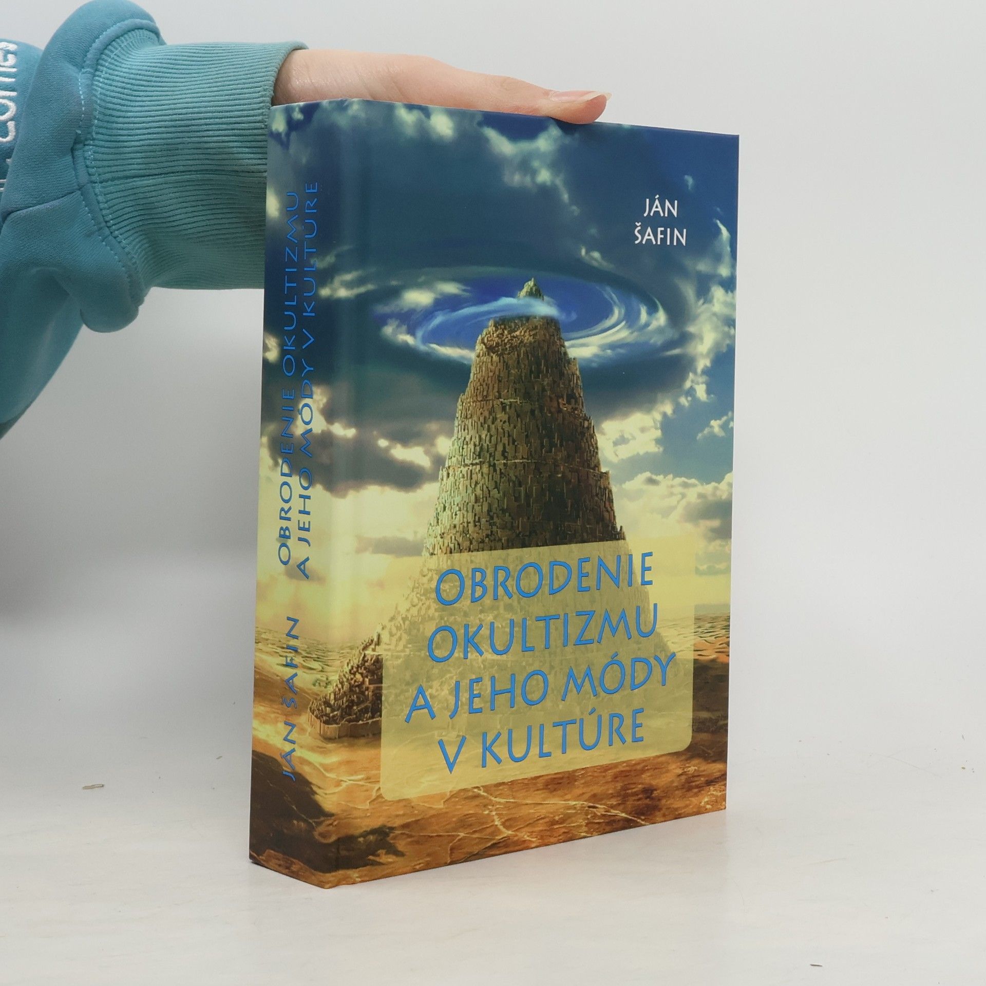 Ján Šafin Obrodenie okultizmu a jeho módy v kultúre