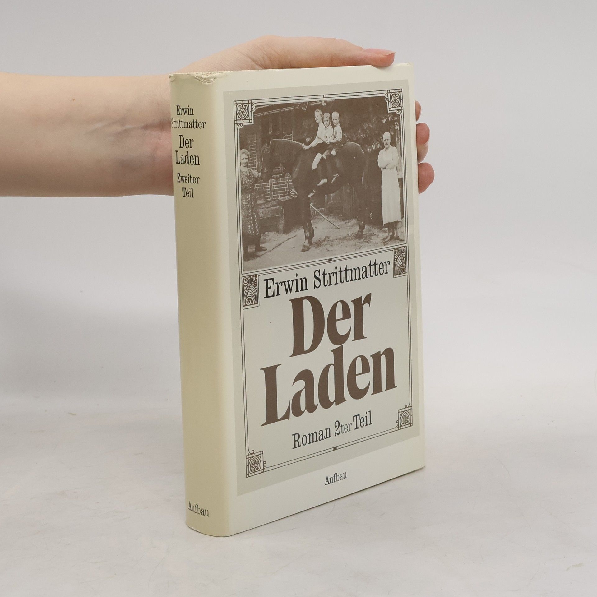 Erwin Strittmatter Der Laden. Zweiter Teil