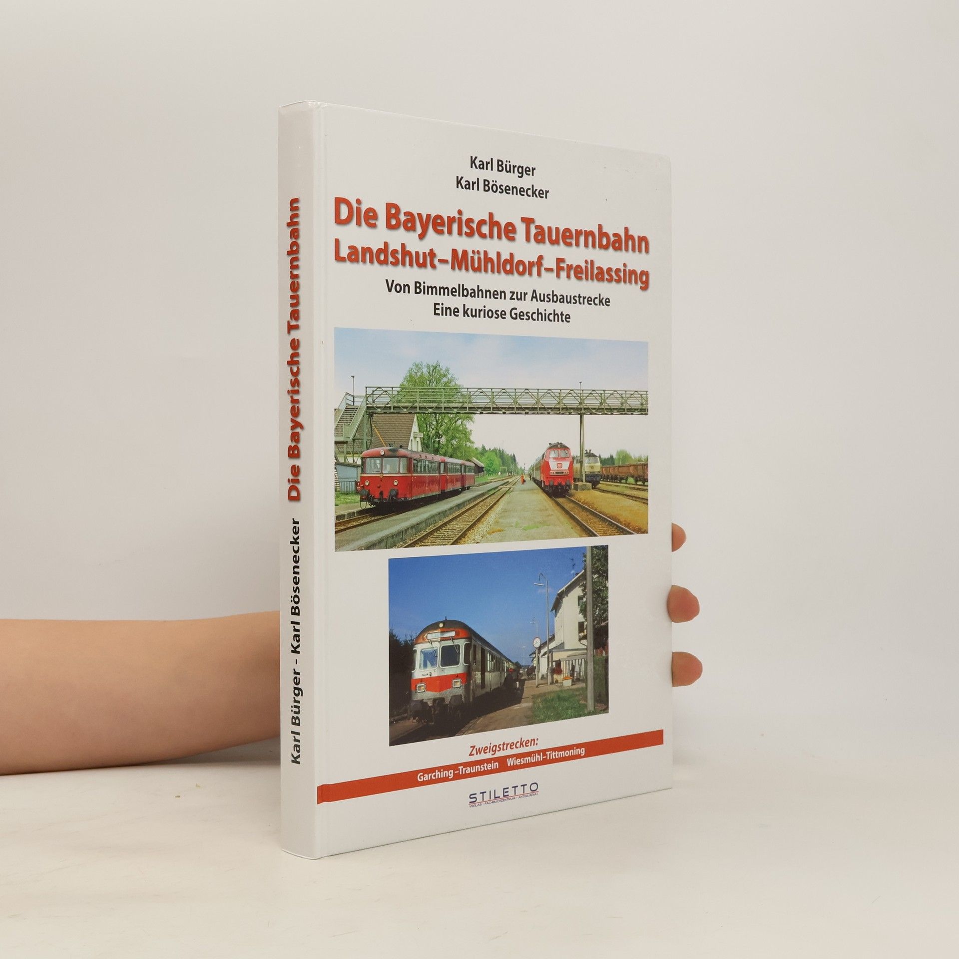 Die bayerische Tauernbahn Landshut - Mühldorf - Freilassing