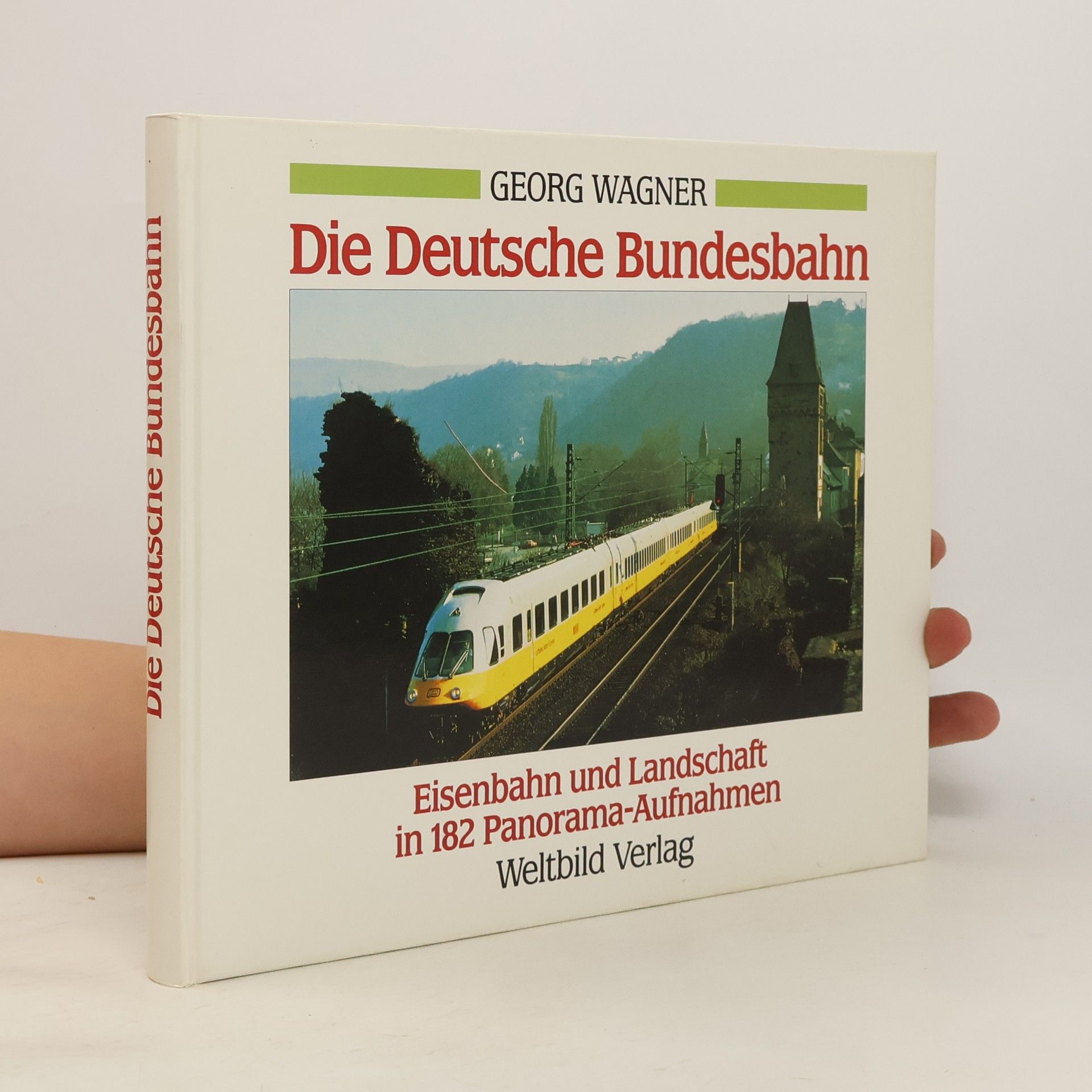 Georg Wagner Die Deutsche Bundesbahn