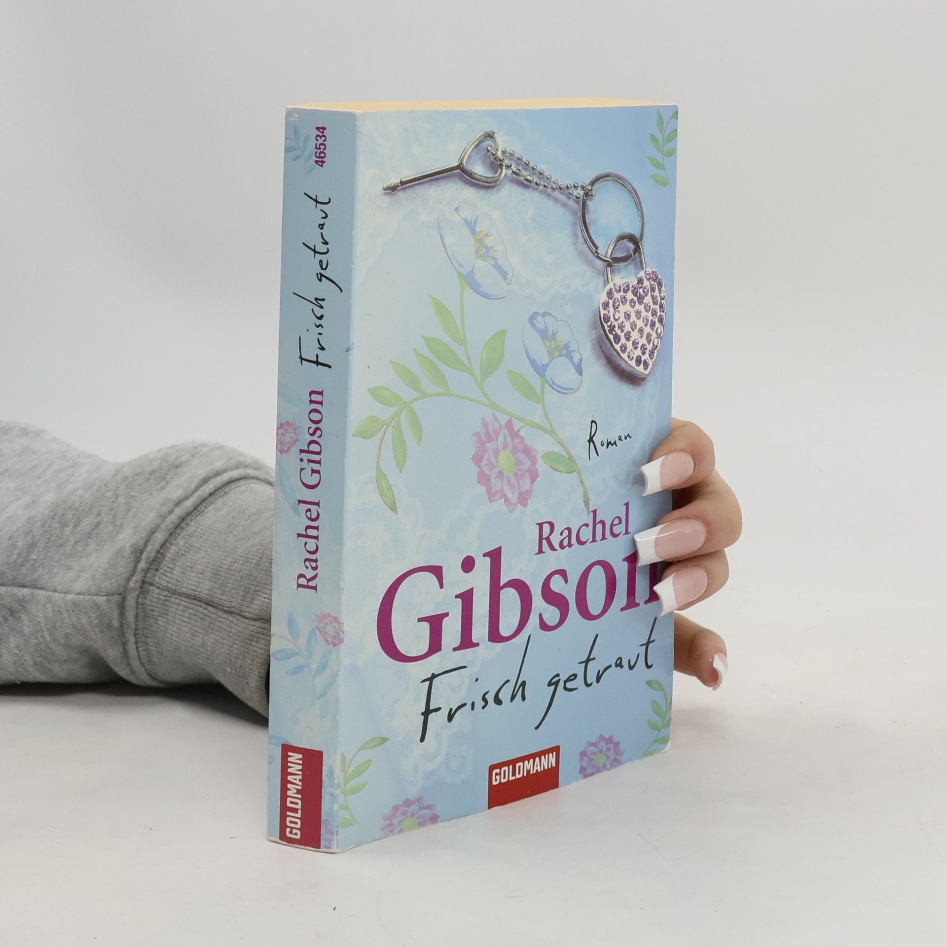 Rachel Gibson Frisch getraut