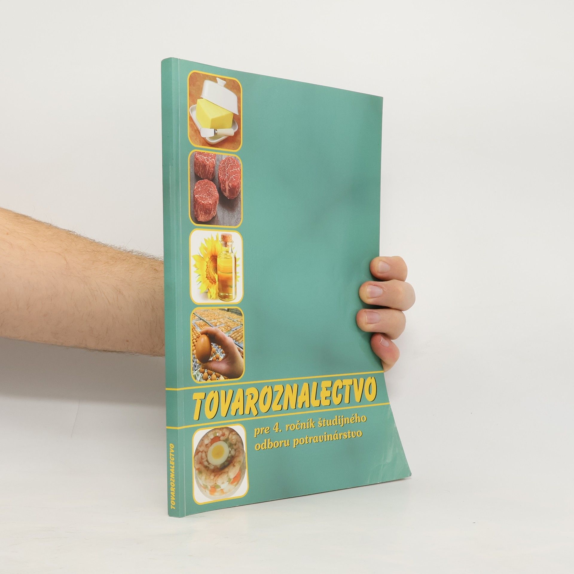 Tovaroznalectvo (študijný odbor potravinárstvo)