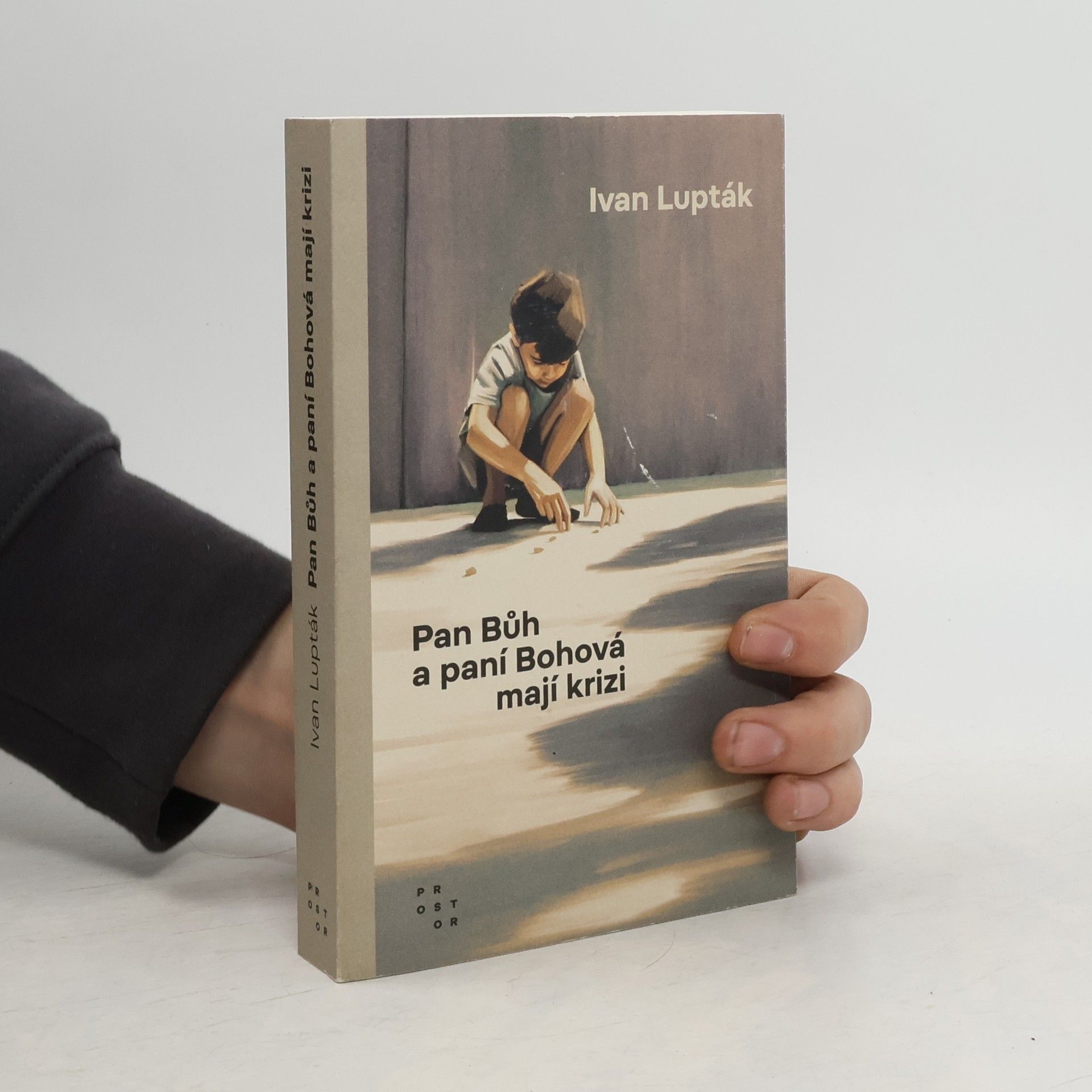 Ivan Lupták Pan Bůh a paní Bohová mají krizi