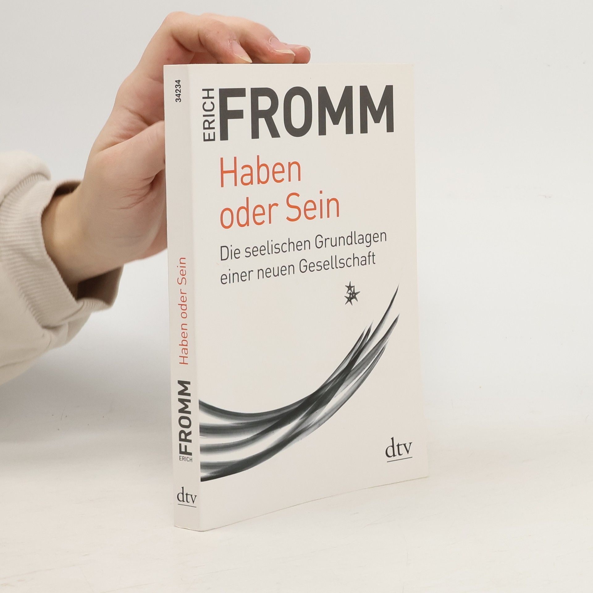 Erich Fromm Haben oder Sein