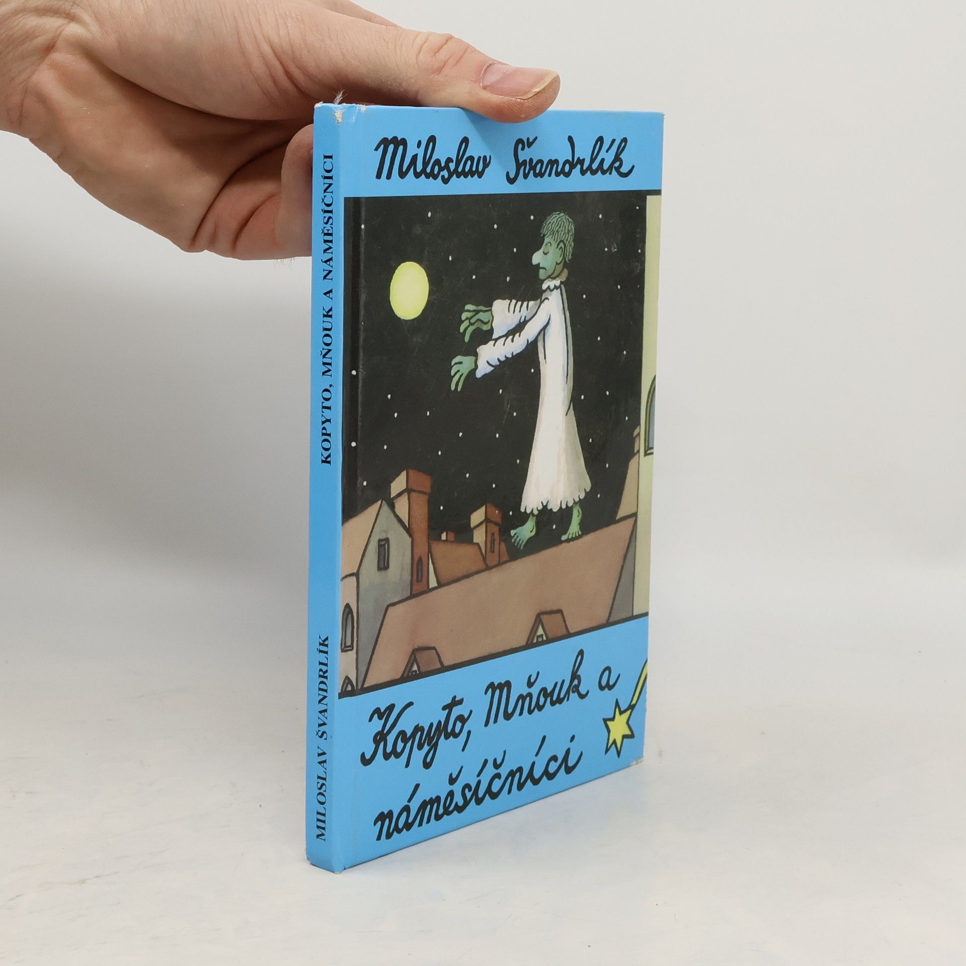 Miloslav Švandrlík Kopyto, Mňouk a náměsíčníci