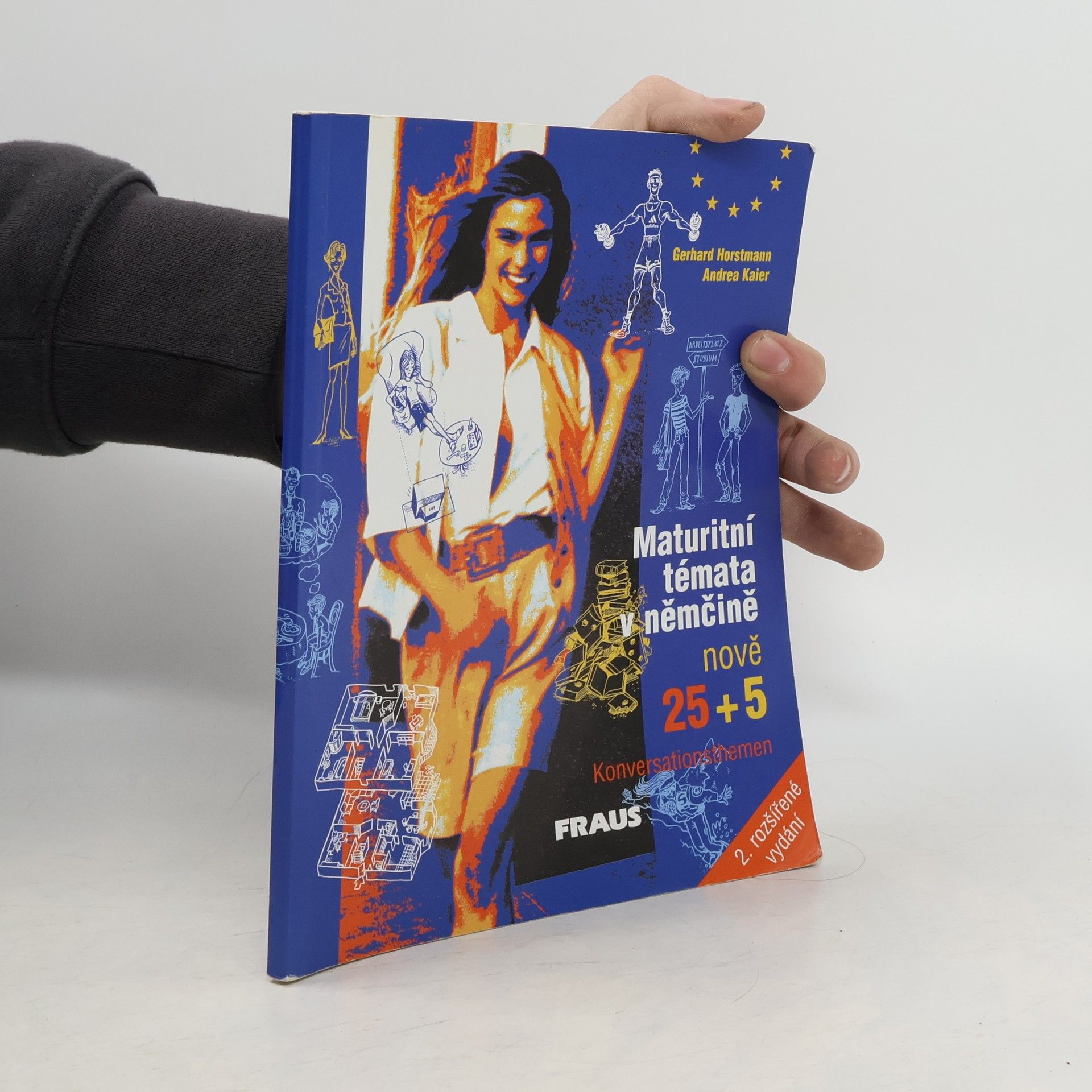 Gerhard Horstmann Maturitní témata v němčině : nově 25 + 5 Konversationsthemen
