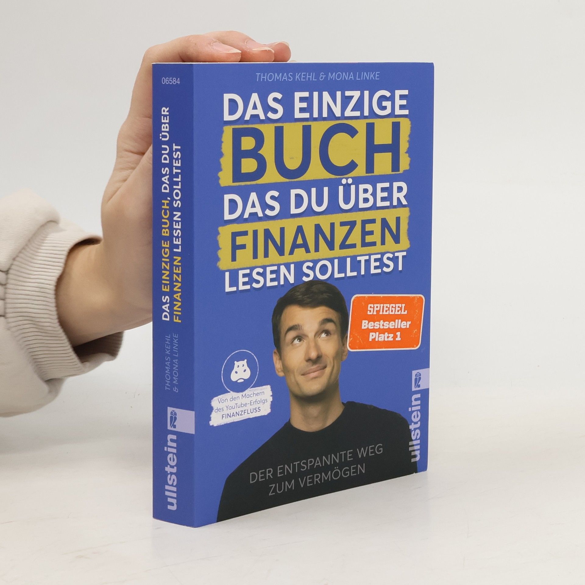 Thomas Kehl Das einzige Buch, das Du über Finanzen lesen solltest