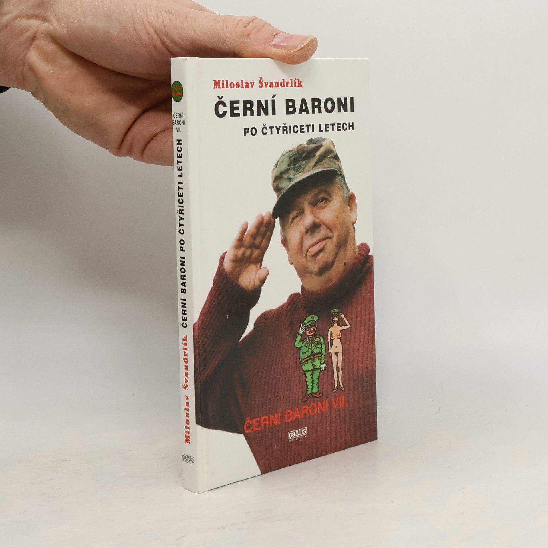 Miloslav Švandrlík Černí baroni po čtyřiceti letech. VII.