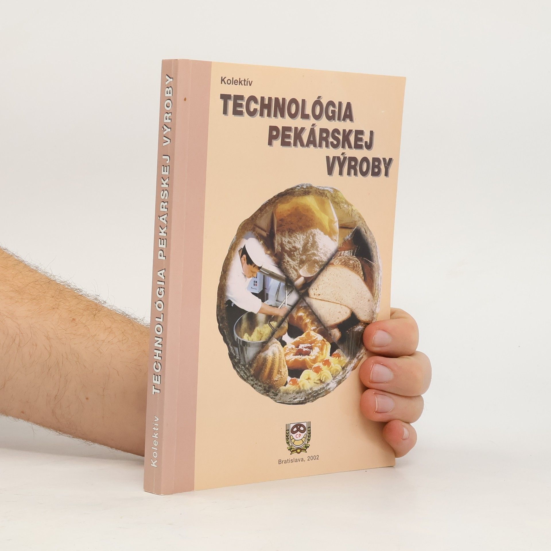Collectif d'auteurs Technológia pekárskej výroby