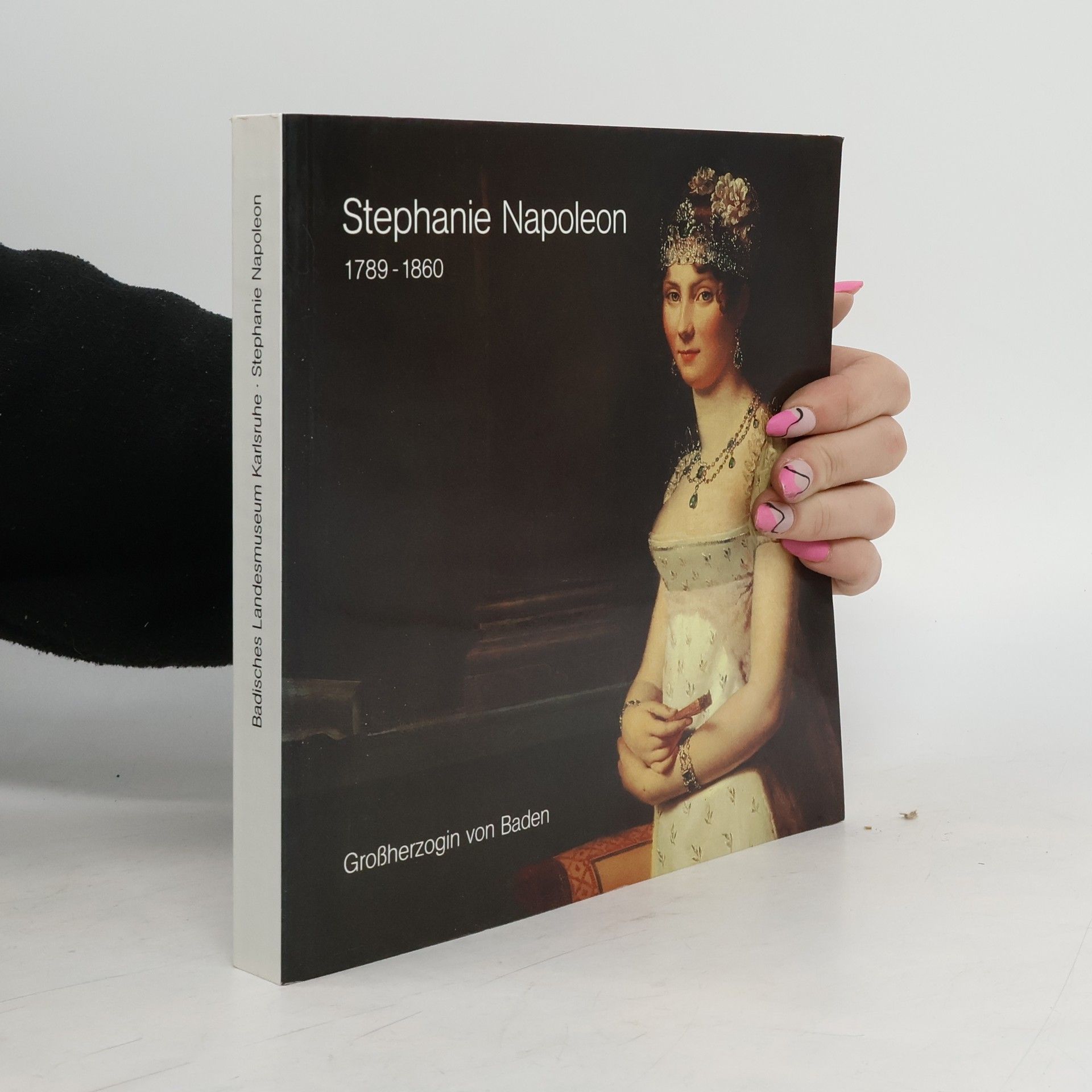 Stephanie Napoleon, Großherzogin von Baden, 1789-1860