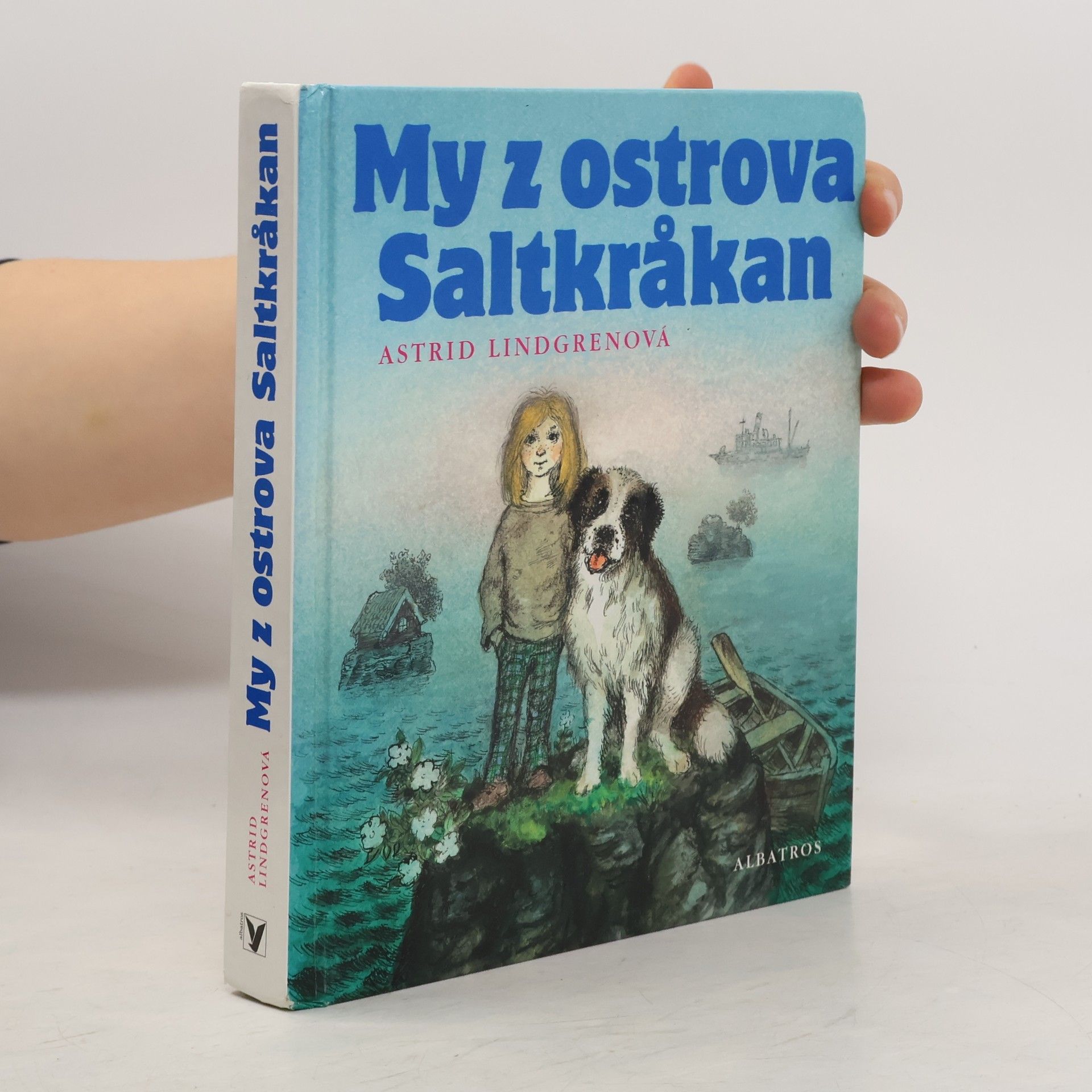 Astrid Lindgren My z ostrova Saltkråkan