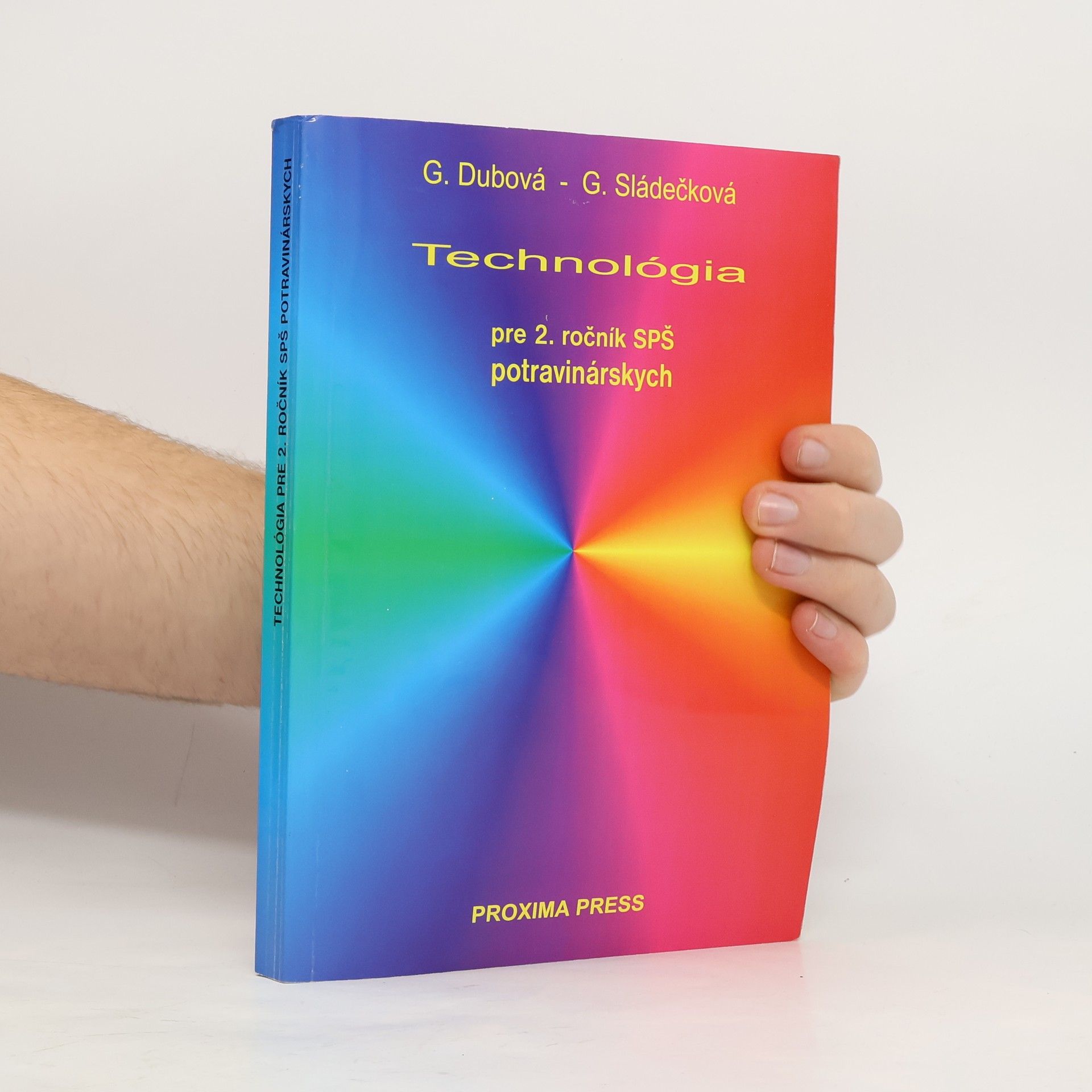 Technológia pre 2. ročník SPŠ potravinárskych