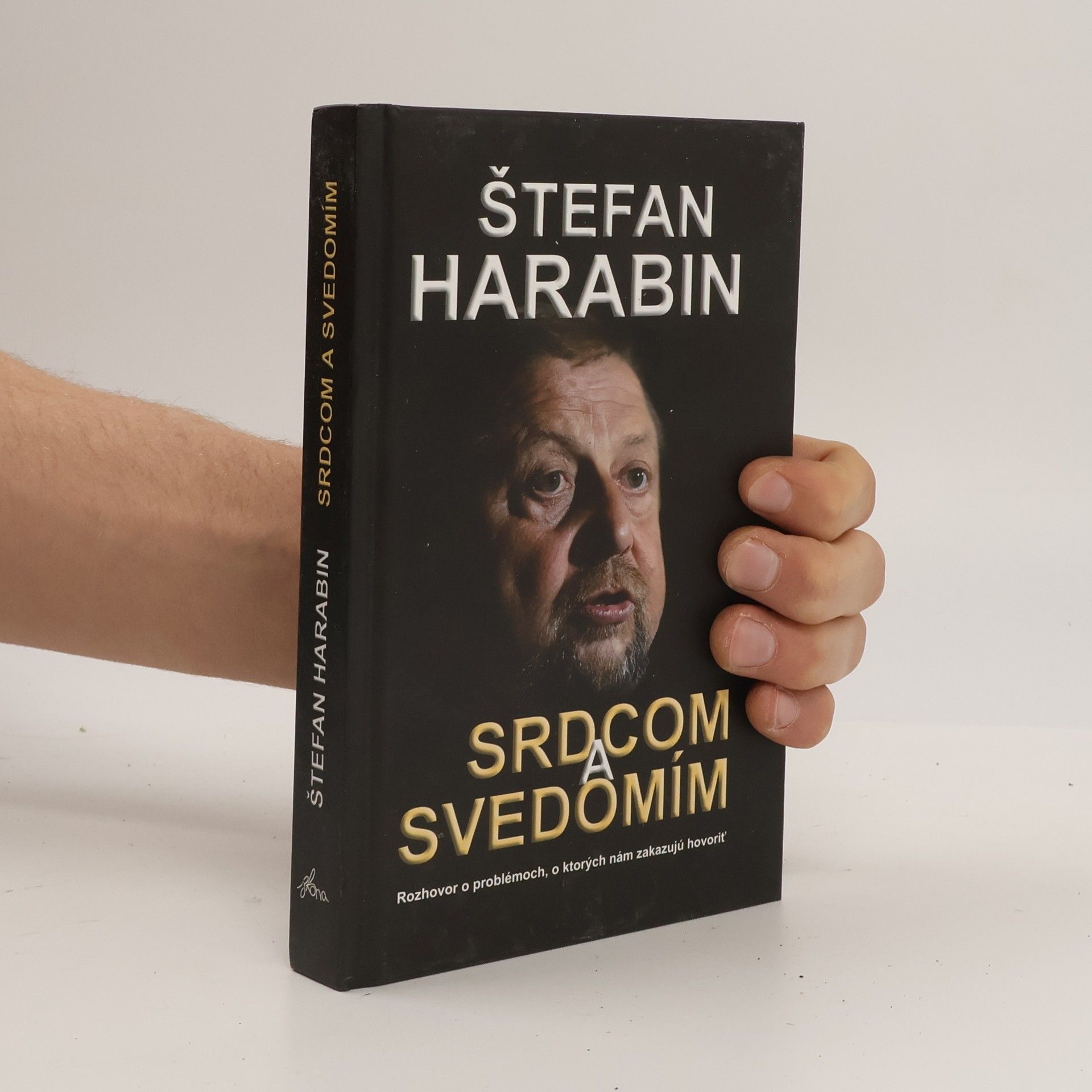 Štefan Harabin Srdcom a svedomím