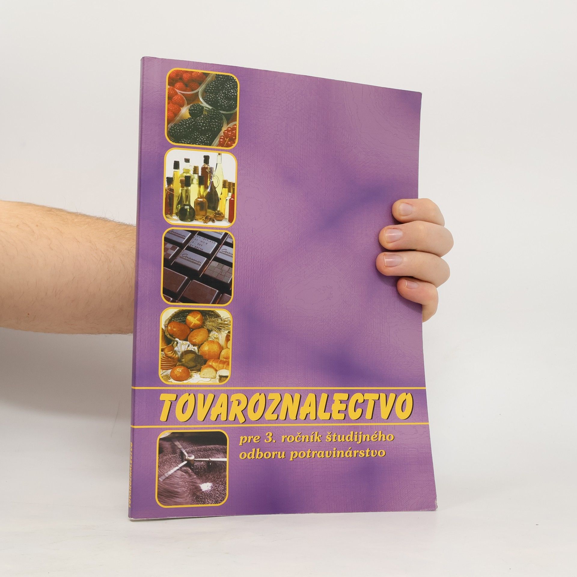 Tovaroznalectvo (študijný odbor potravinárstvo)