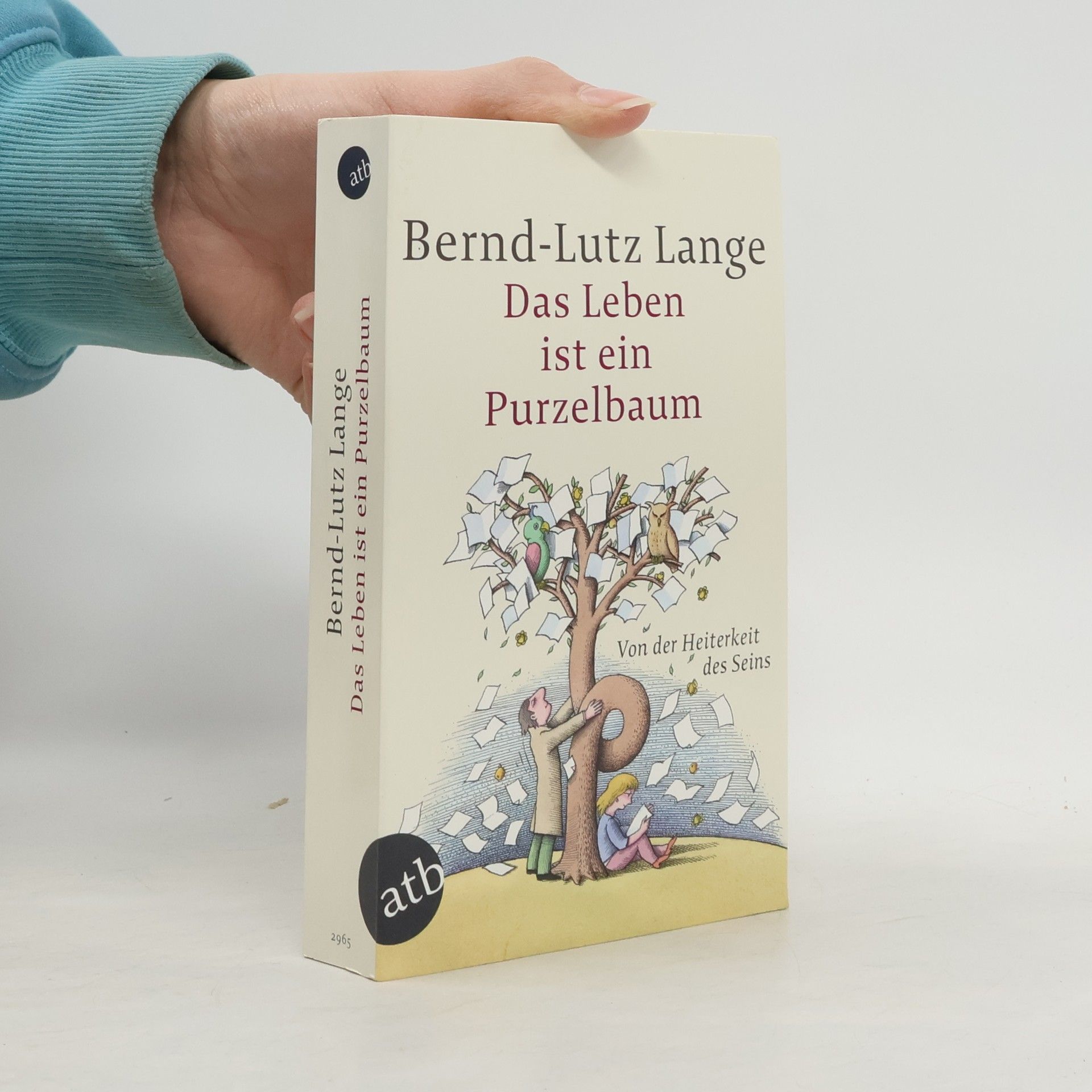 Bernd Lutz Das Leben ist ein Purzelbaum