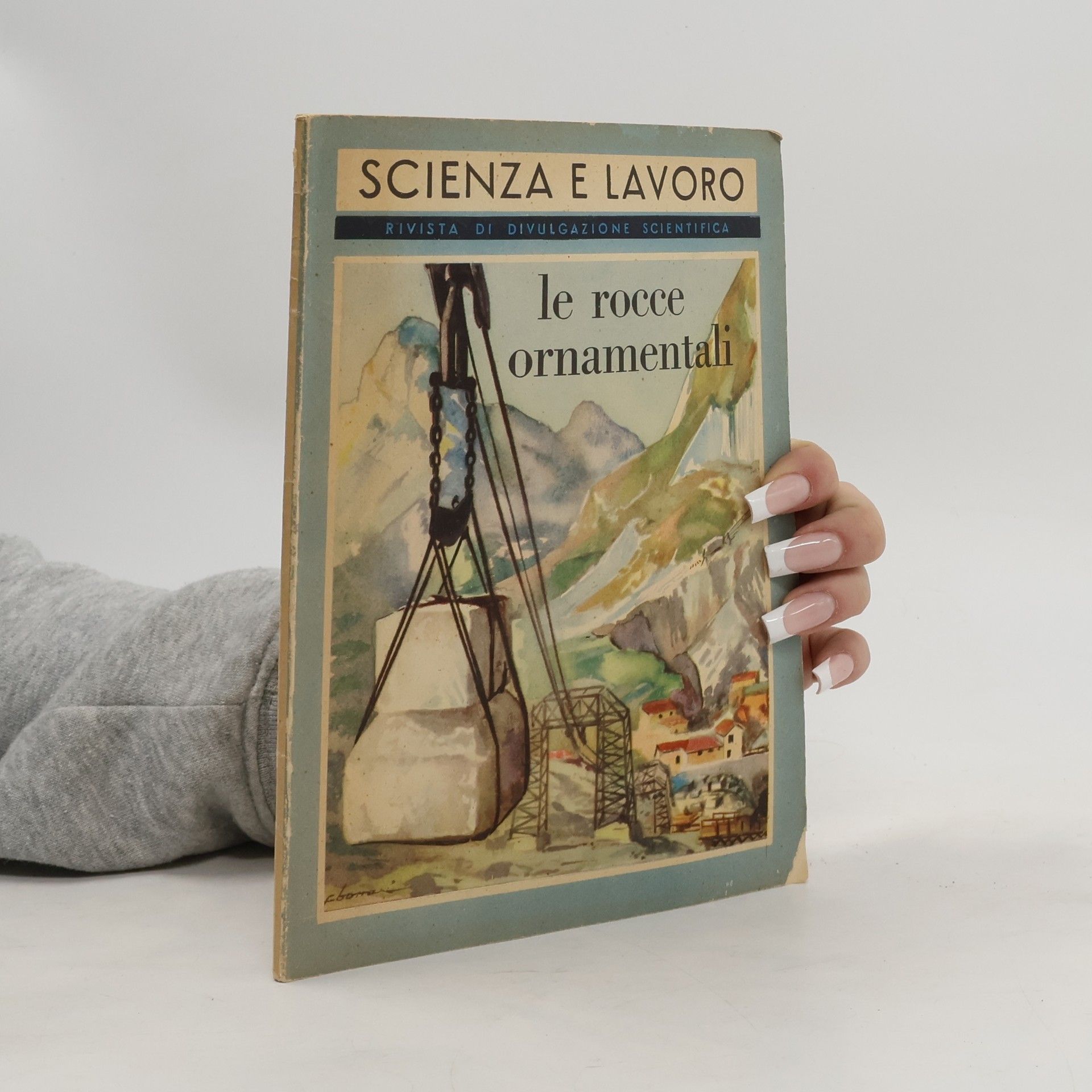 Various authors Le rocce ornamentali