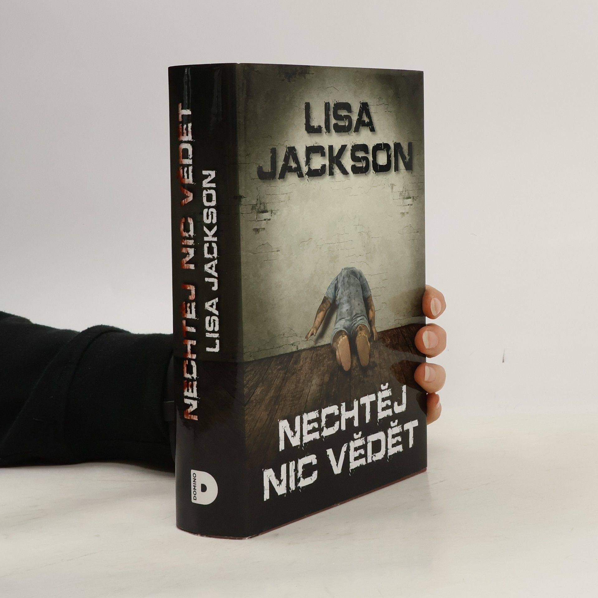 Lisa Jackson Nechtěj nic vědět