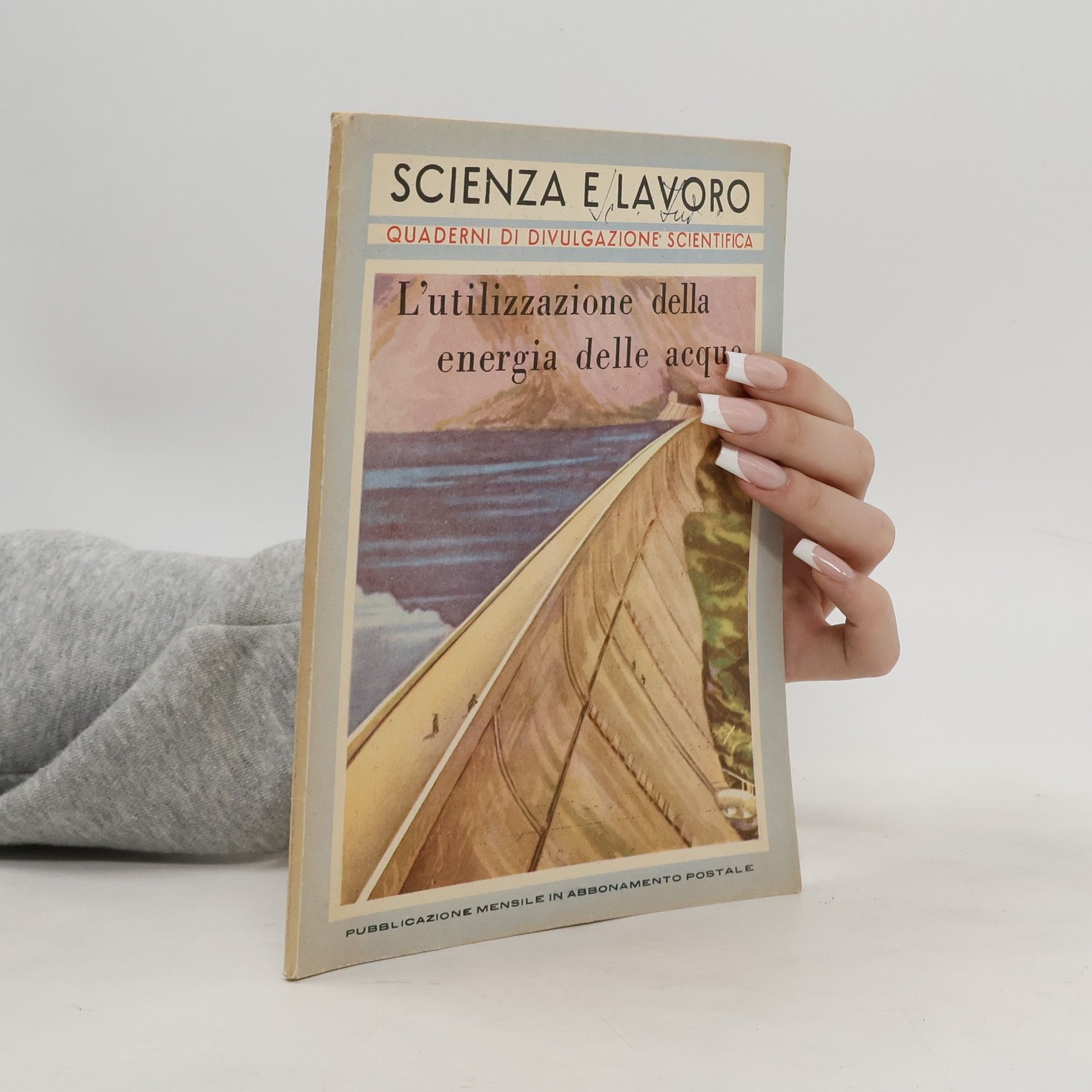 AA.VV. Scienza e lavoro Nr. 1