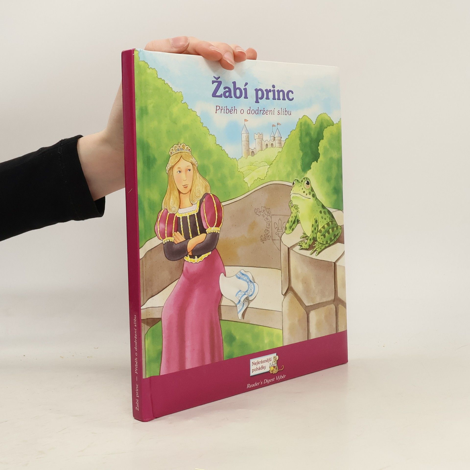 Catherine Lukas Žabí princ: Příběh o dodržení slibu