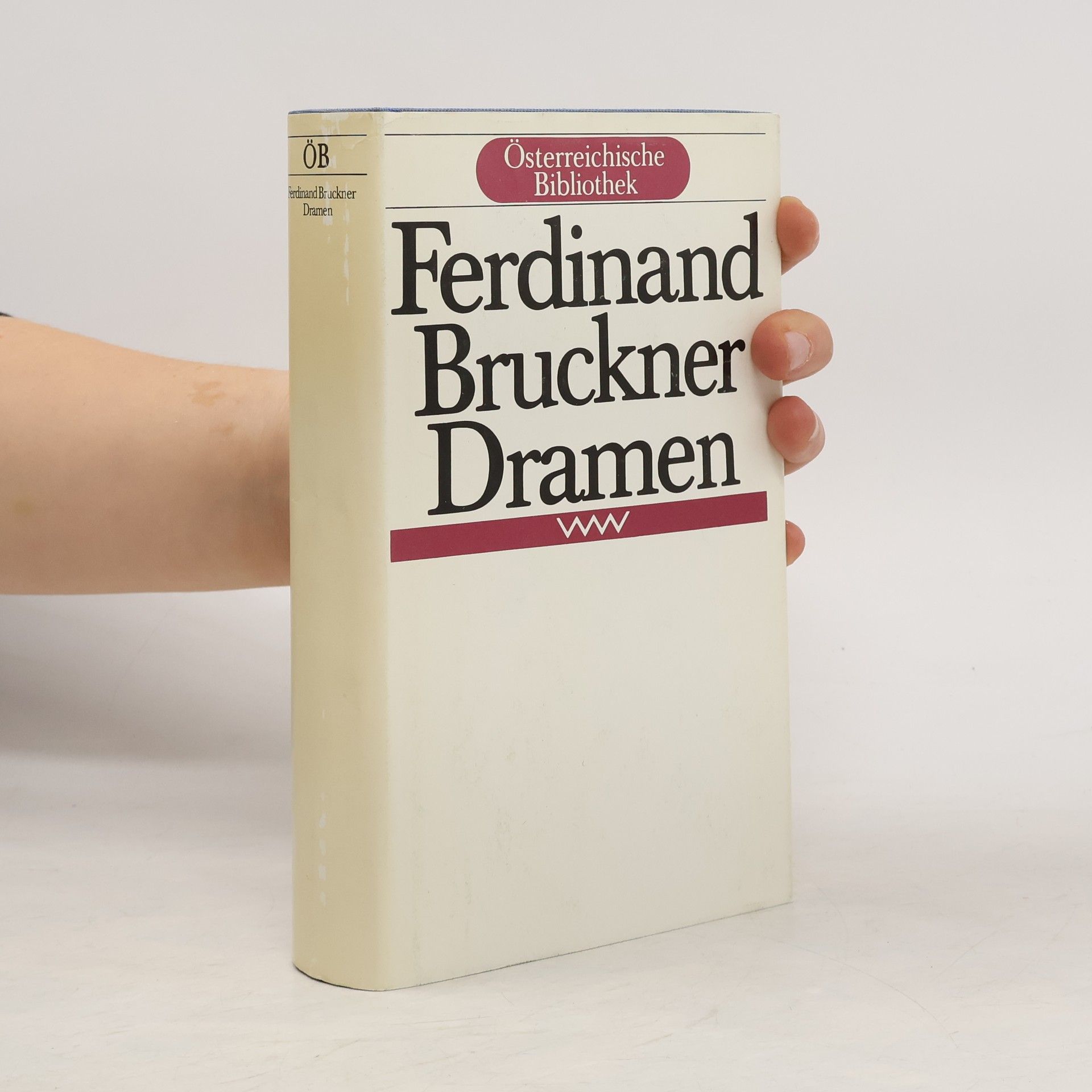 Ferdinand Bruckner Österreichische Bibliothek: Dramen