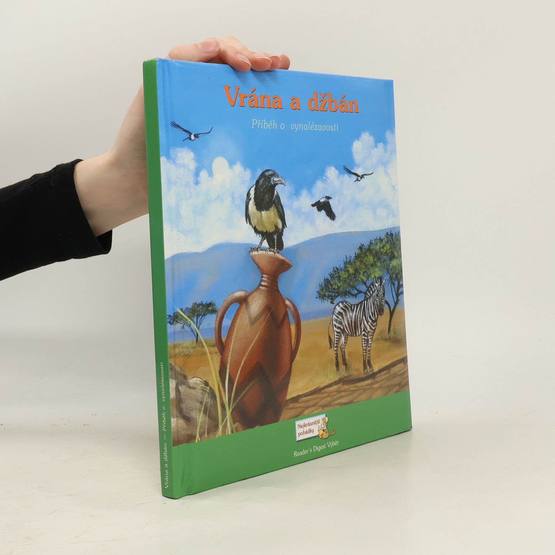 Sarah Albee Vrána a džbán : příběh o vynalézavosti