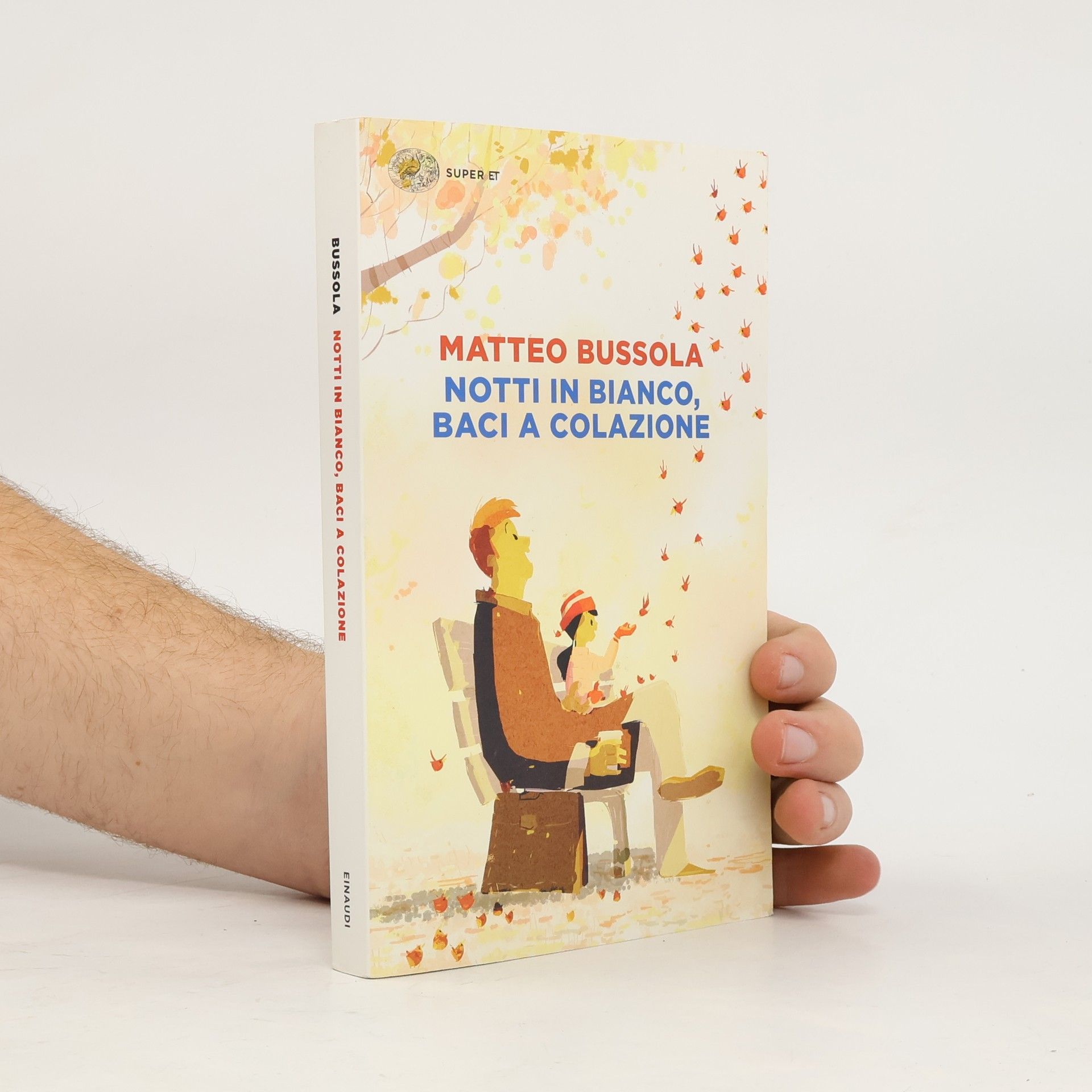 Matteo Bussola Notti in bianco, baci a colazione