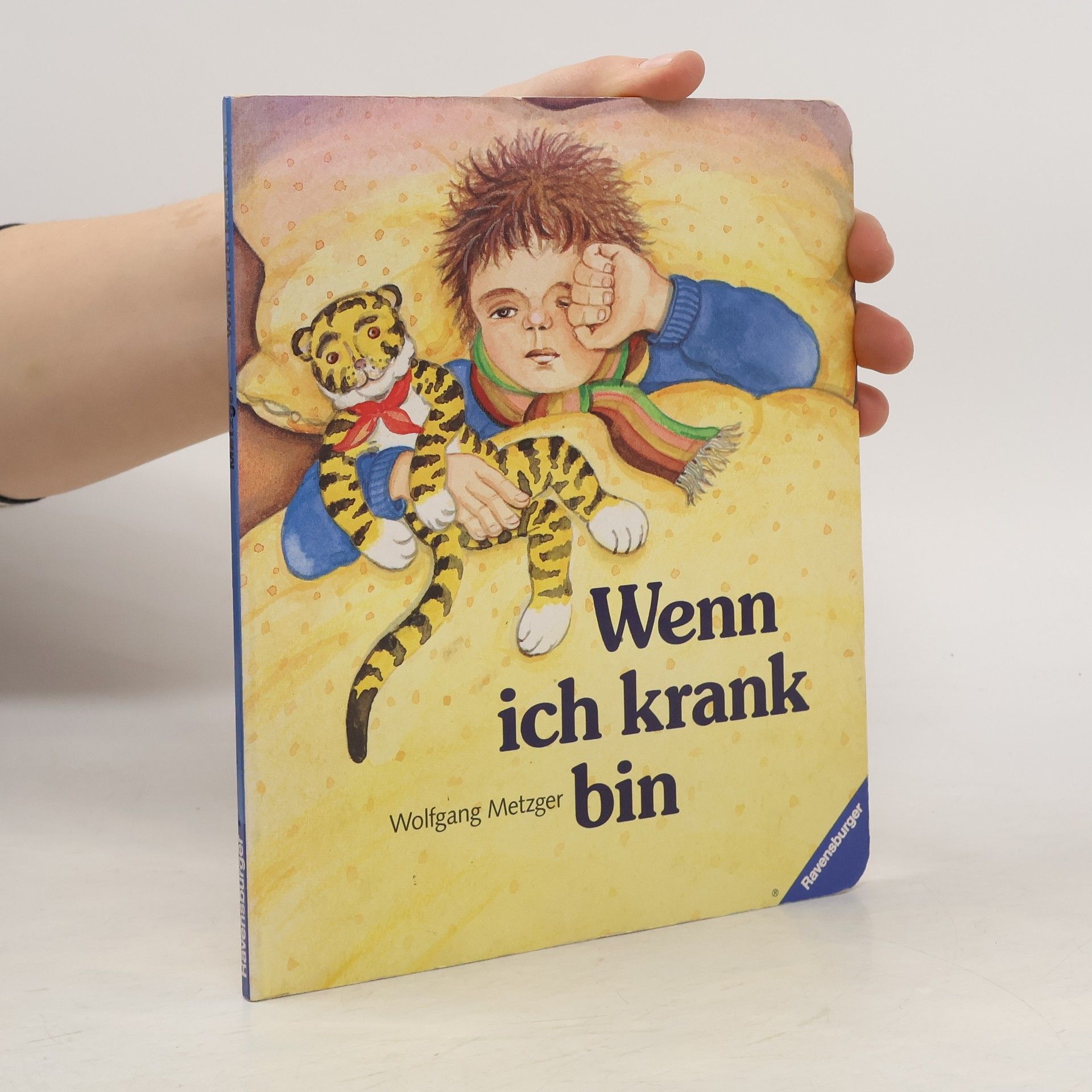 Wolfgang Metzger Wenn ich krank bin