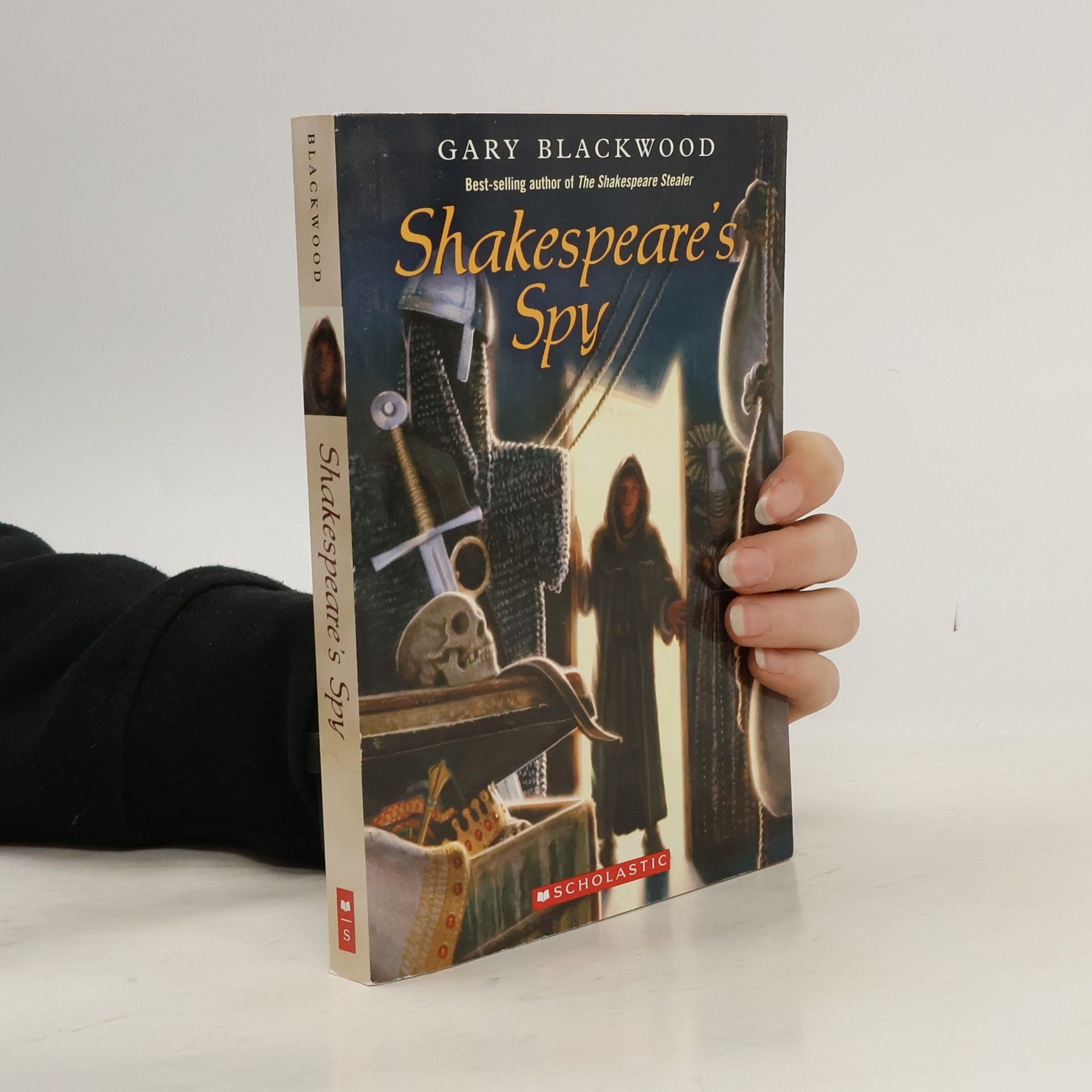 Gary Blackwood The Shakespeare Stealer: Shakespeare's Spy