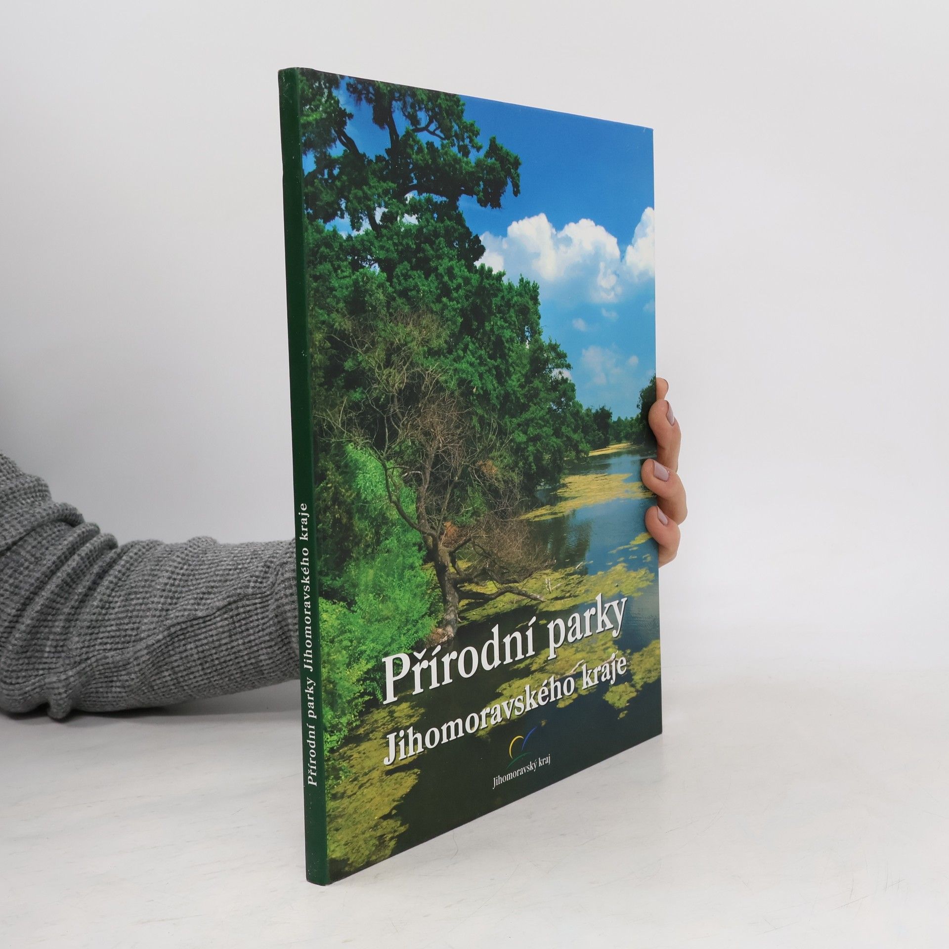 Autores varios Přírodní parky Jihomoravského kraje