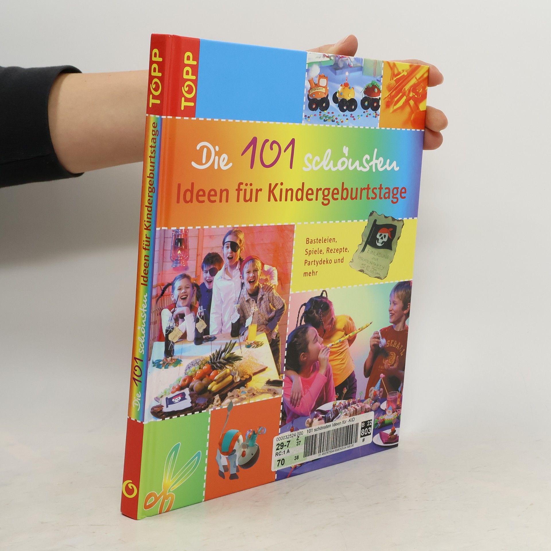 Collectif d'auteurs Die 101 schönsten Ideen für Kindergeburtstage