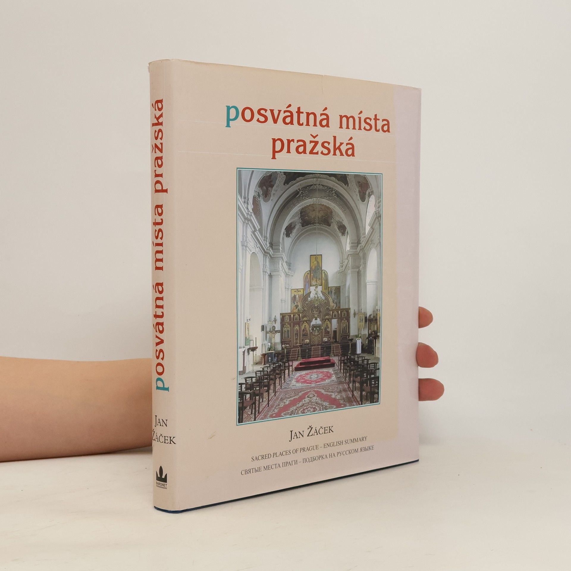 Jan Žáček Posvátná místa pražská