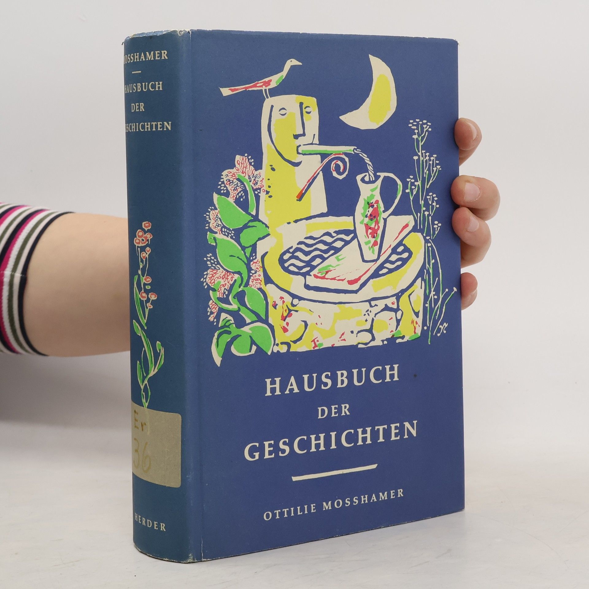 Ottilie Mosshamer Hausbuch der Geschichten