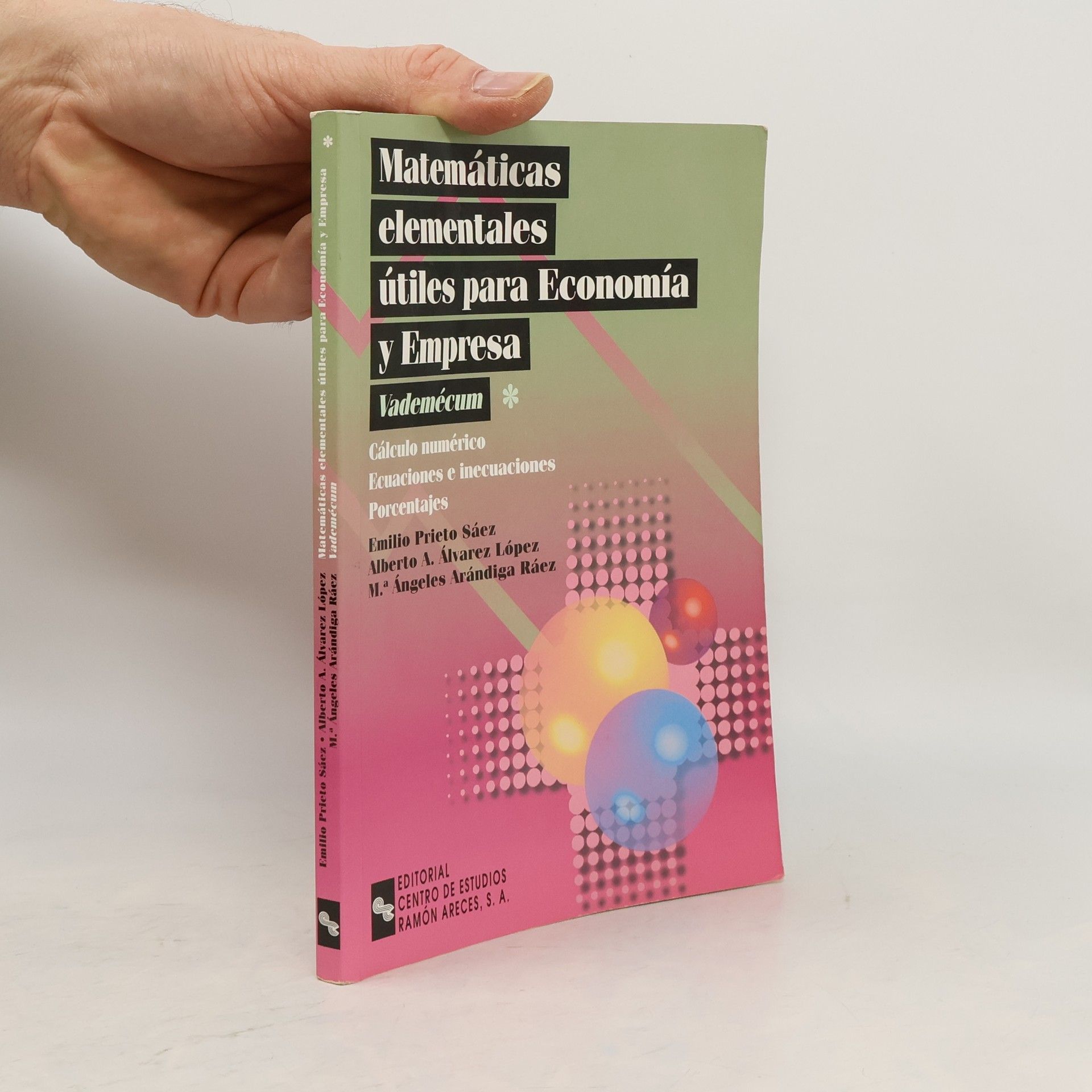 Emilio Prieto Sáez Matemáticas elementales útiles para economía y empresa