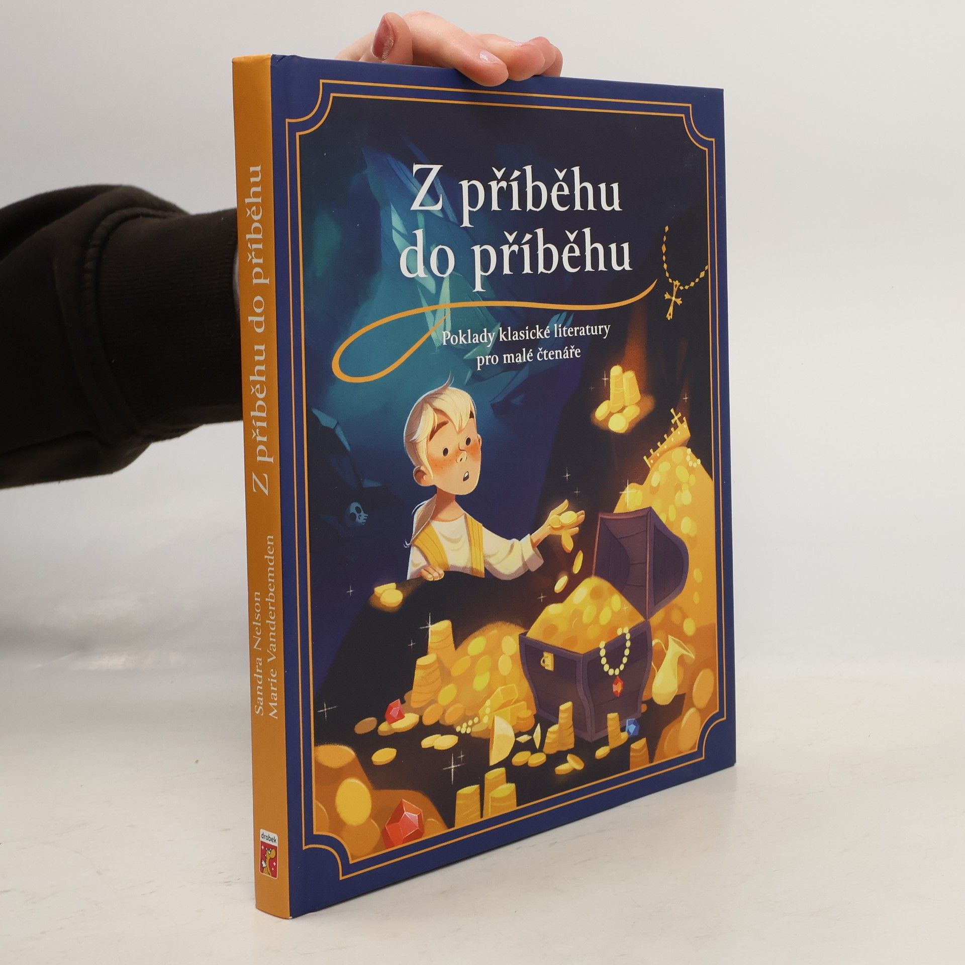 Sandra Nelson Z příběhu do příběhu : Poklady klasické literatury pro malé čtenáře